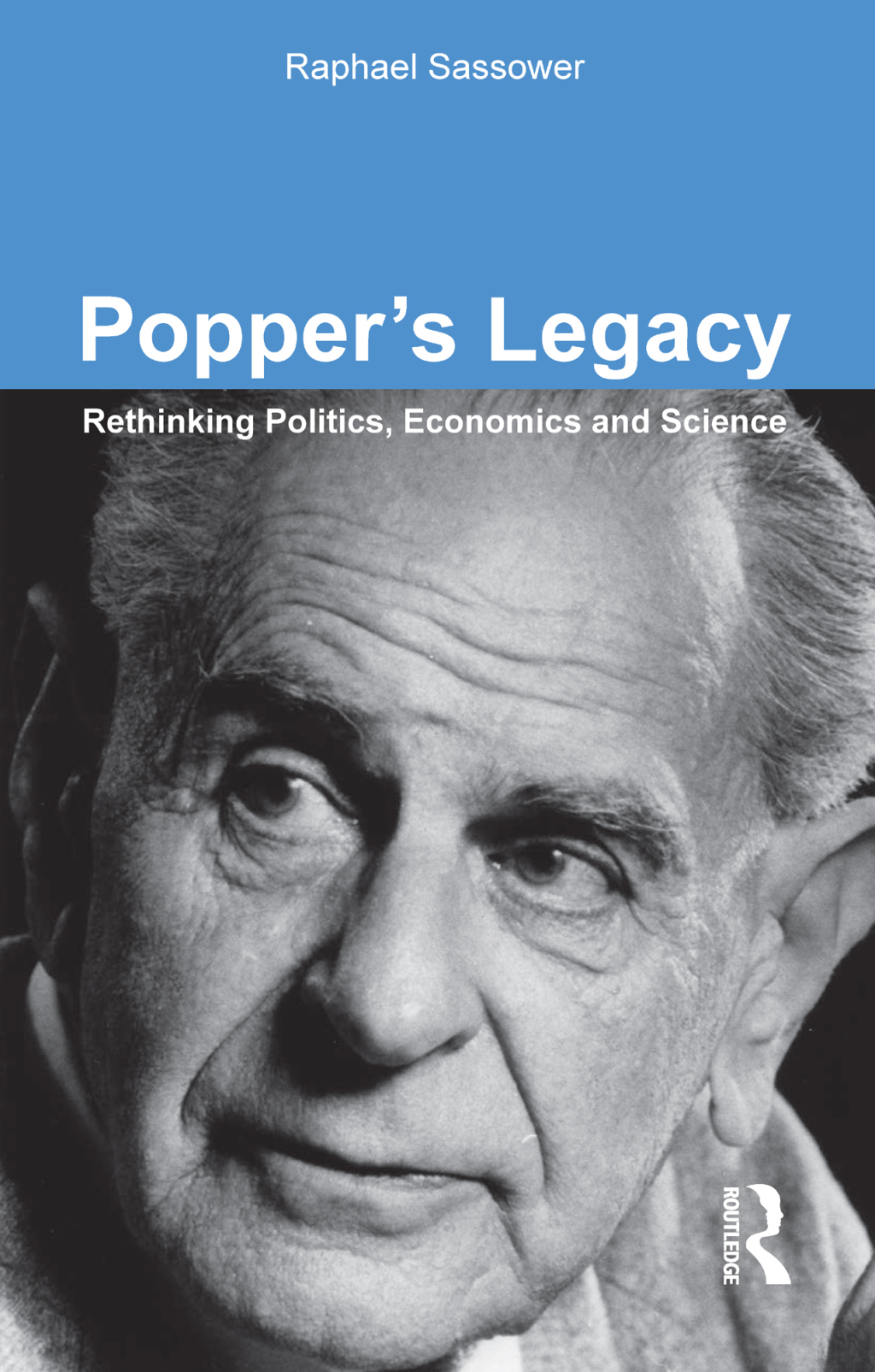 Popper's Legacy Rethinking Politics, Economics and Science 1st Edition â€“ PDF/EPUB Version Downloadable
