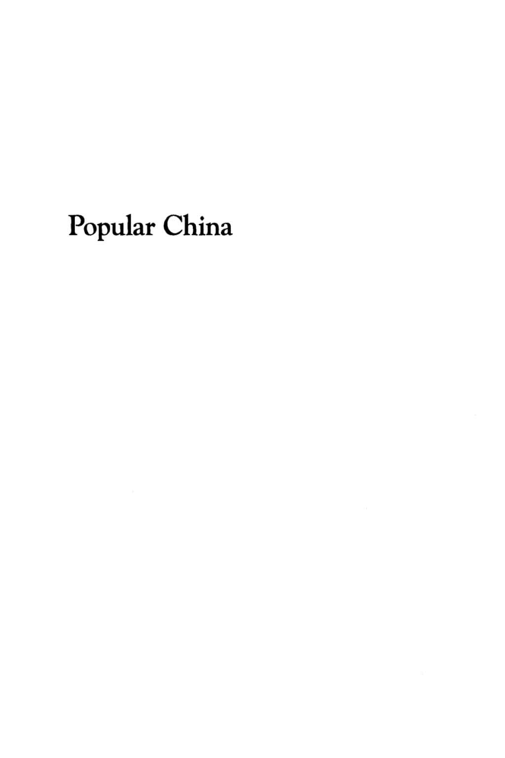 Popular China Unofficial Culture in a Globalizing Society 1st Edition â€“ PDF/EPUB Version Downloadable