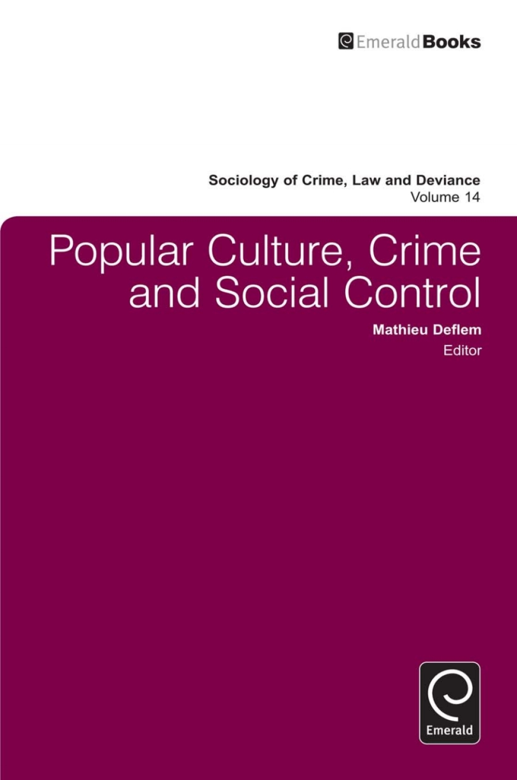 Popular Culture, Crime and Social Control  â€“ PDF/EPUB Version Downloadable