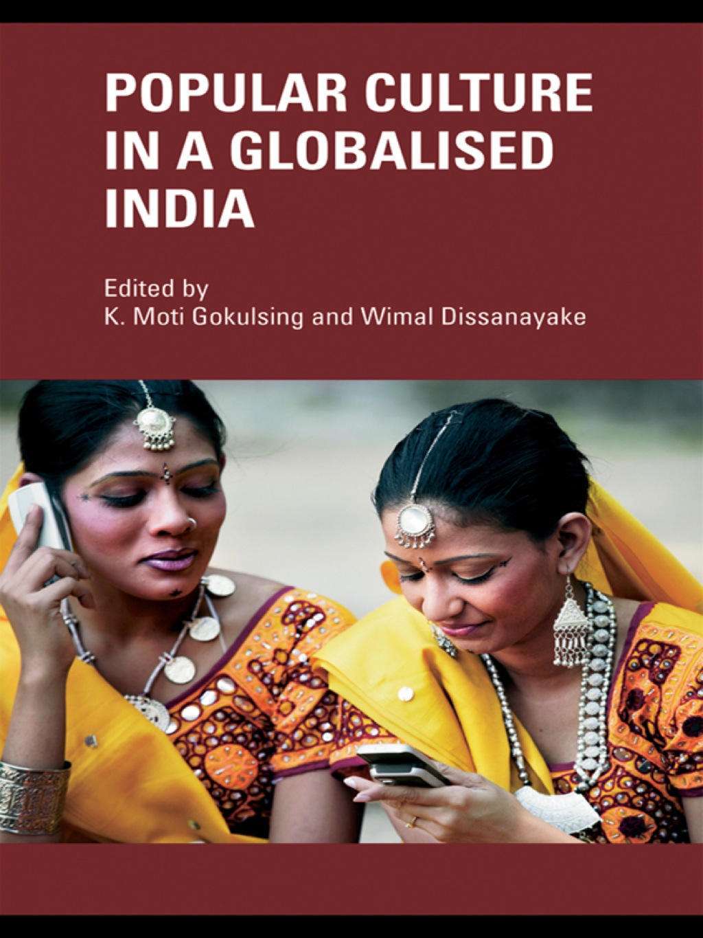 Popular Culture in a Globalised India 1st Edition â€“ PDF/EPUB Version Downloadable