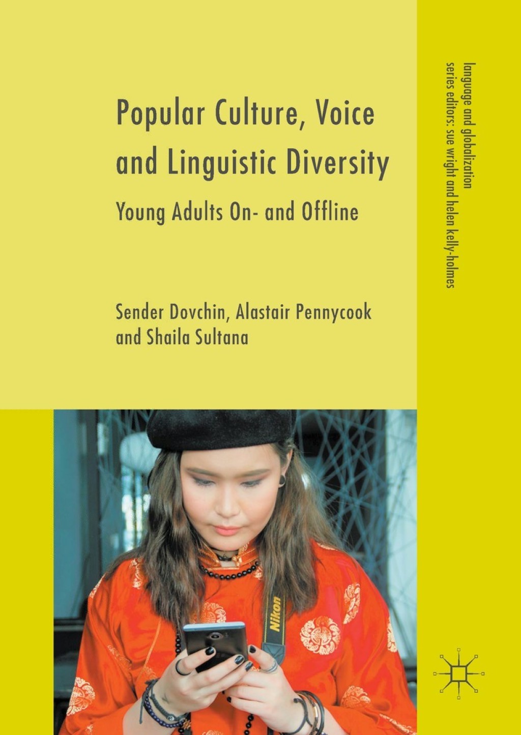 Popular Culture, Voice and Linguistic Diversity Young Adults On- and Offline  â€“ PDF/EPUB Version Downloadable
