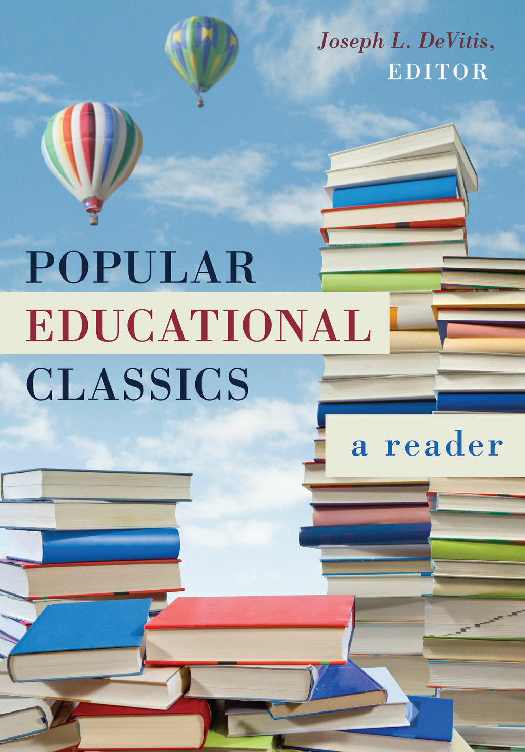 Popular Educational Classics A Reader 1st Edition â€“ PDF/EPUB Version Downloadable