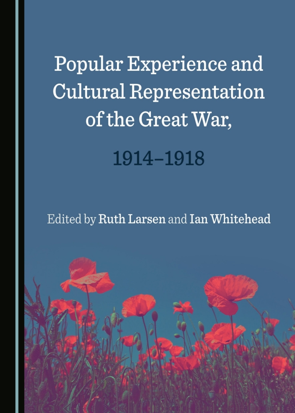 Popular Experience and Cultural Representation of the Great War, 1914-1918 1st Edition â€“ PDF/EPUB Version Downloadable