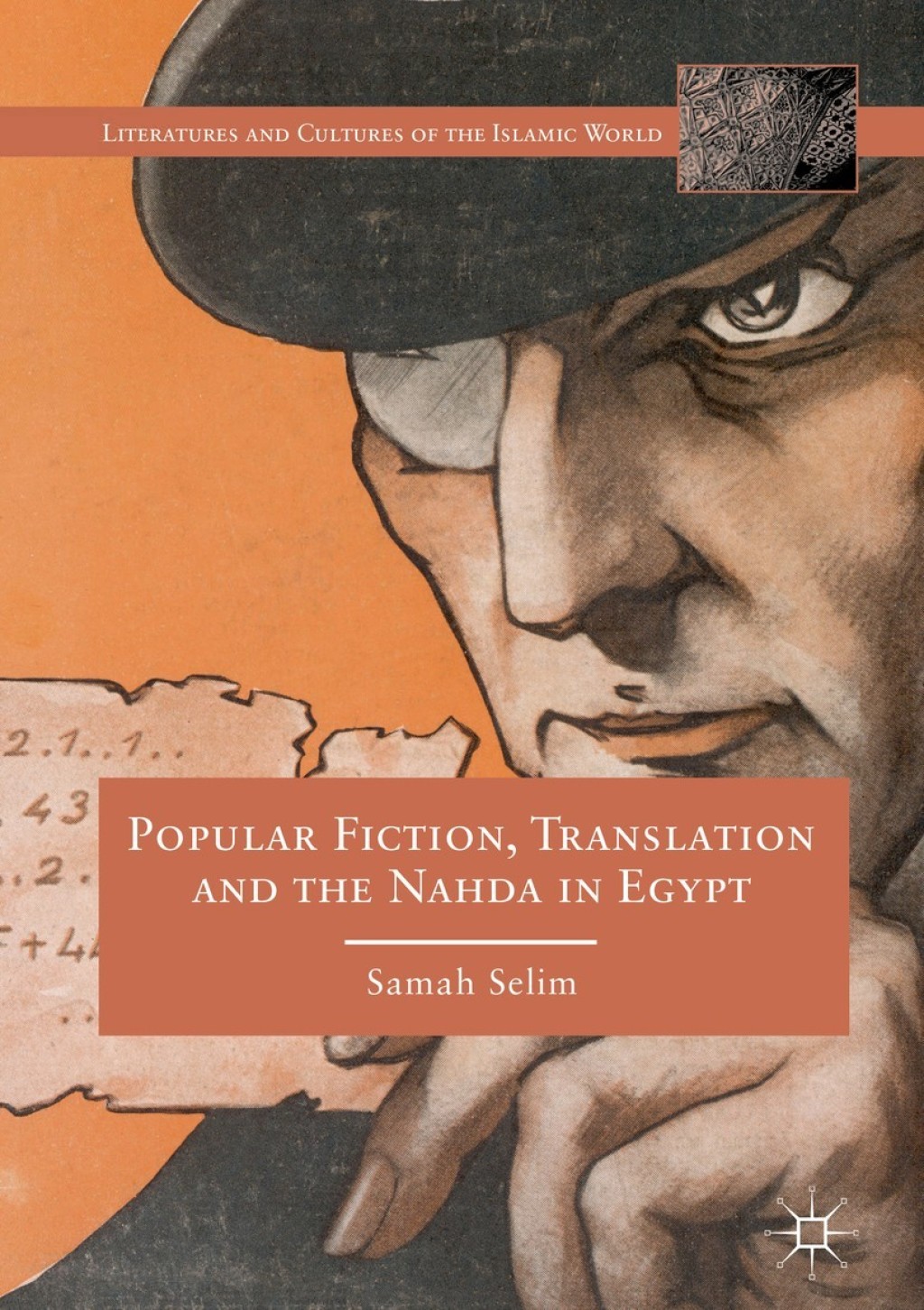 Popular Fiction, Translation and the Nahda in Egypt  â€“ PDF/EPUB Version Downloadable