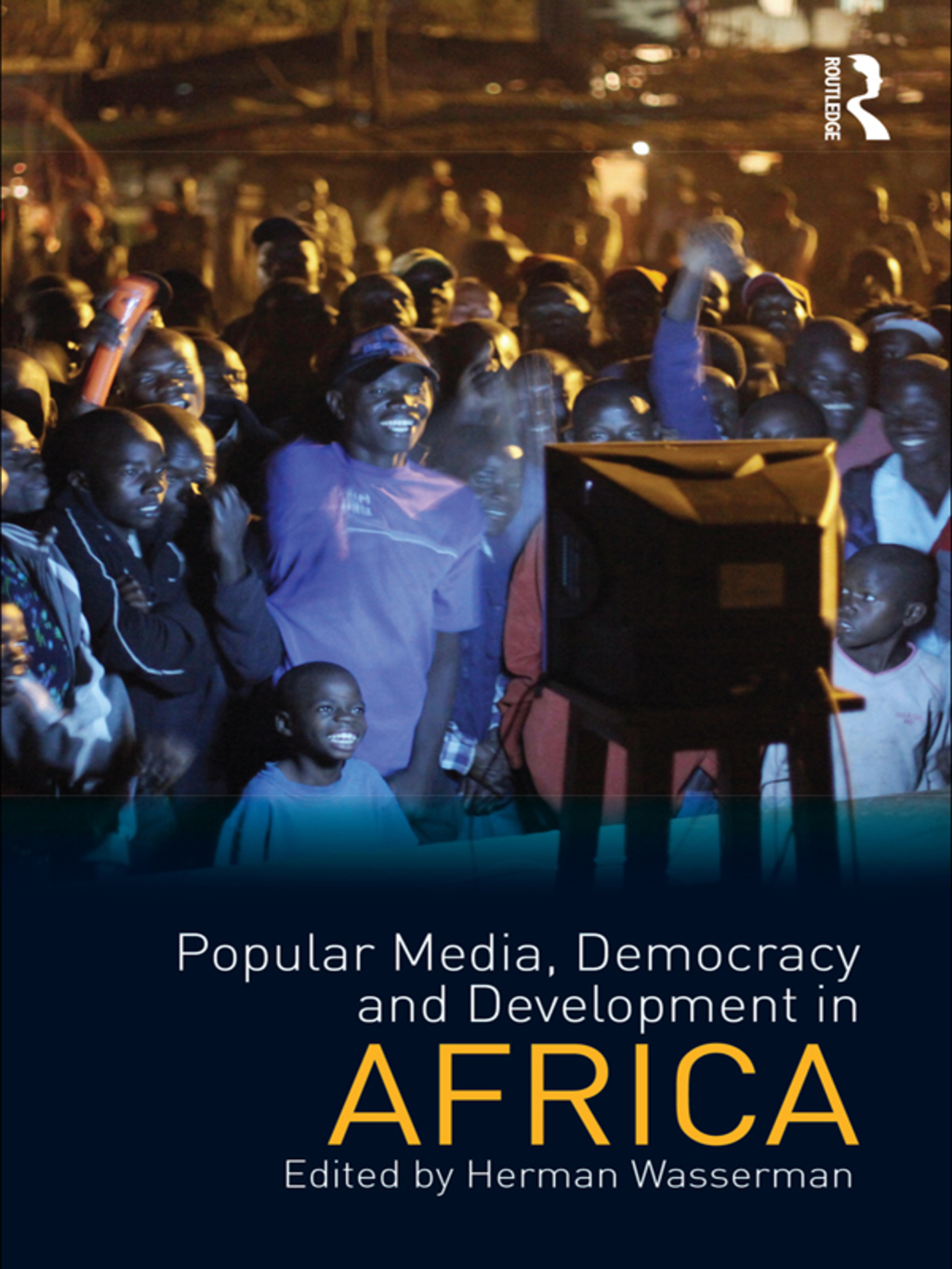 Popular Media, Democracy and Development in Africa 1st Edition â€“ PDF/EPUB Version Downloadable