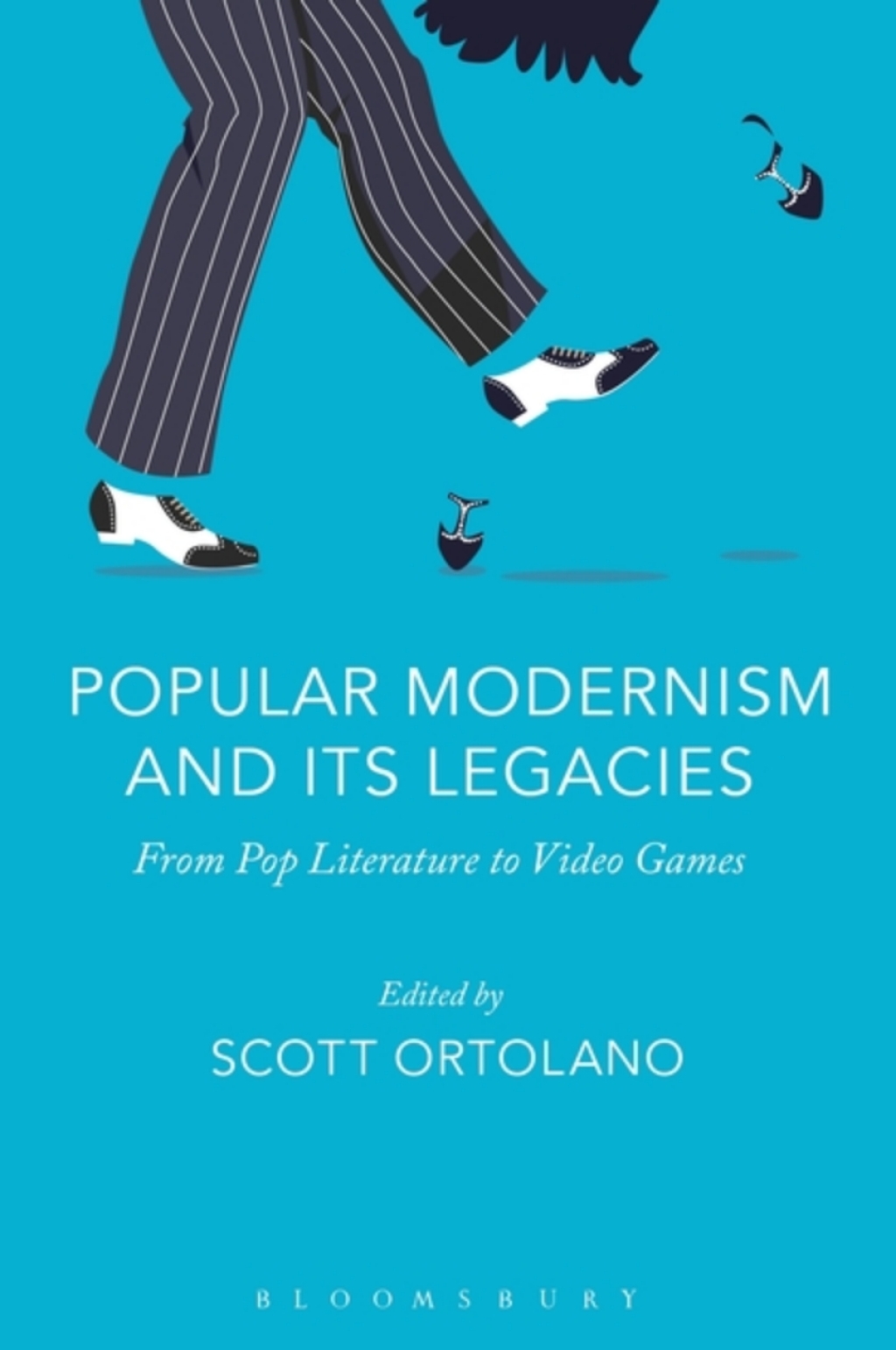Popular Modernism and Its Legacies From Pop Literature to Video Games 1st Edition â€“ PDF/EPUB Version Downloadable