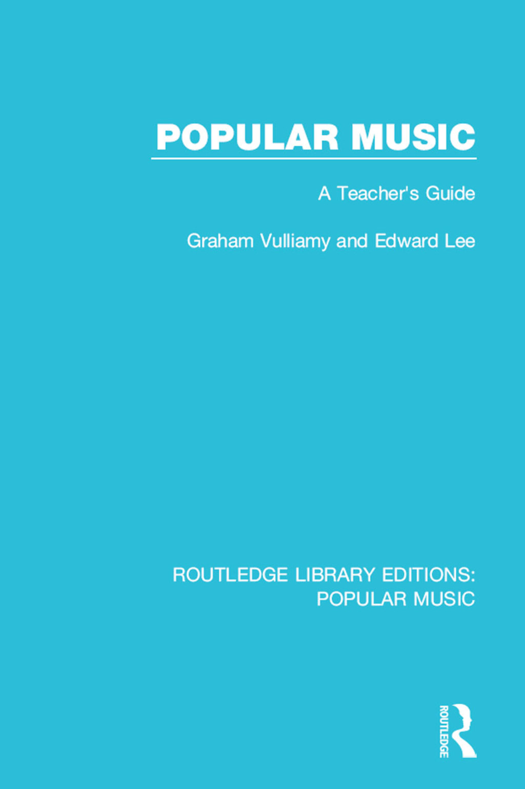 Popular Music A Teacher's Guide 1st Edition â€“ PDF/EPUB Version Downloadable