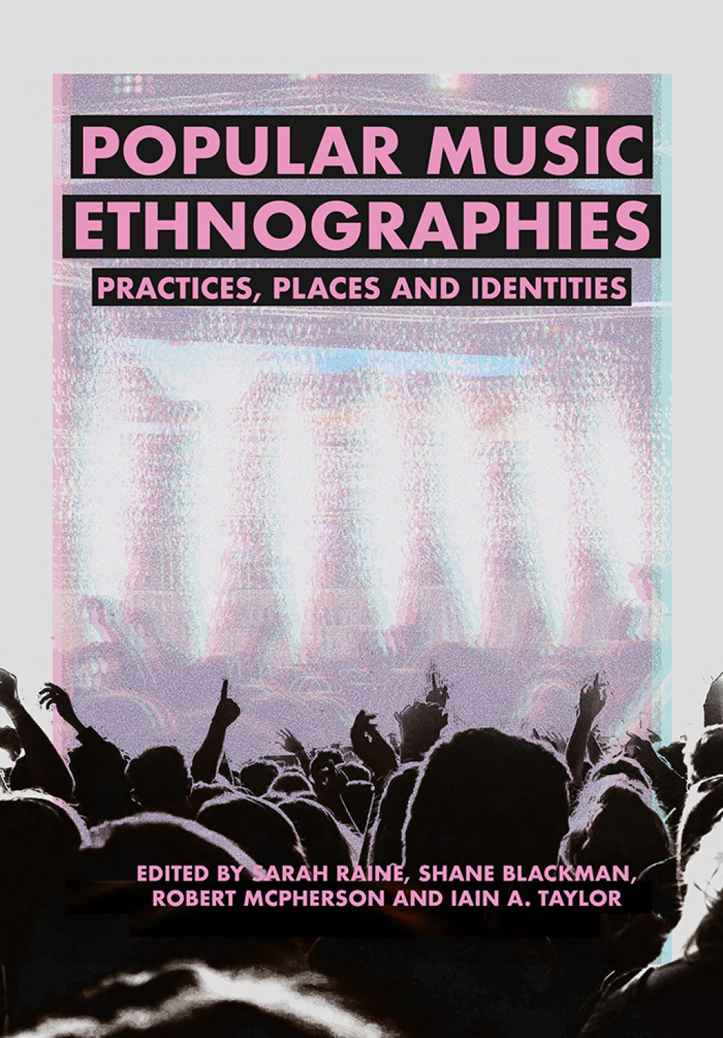Popular Music Ethnographies Practices, Places and Identities – PDF/EPUB Version Downloadable Popular Music Ethnographies Practices, Places and Identities – PDF/EPUB Version Downloadable - Image 1