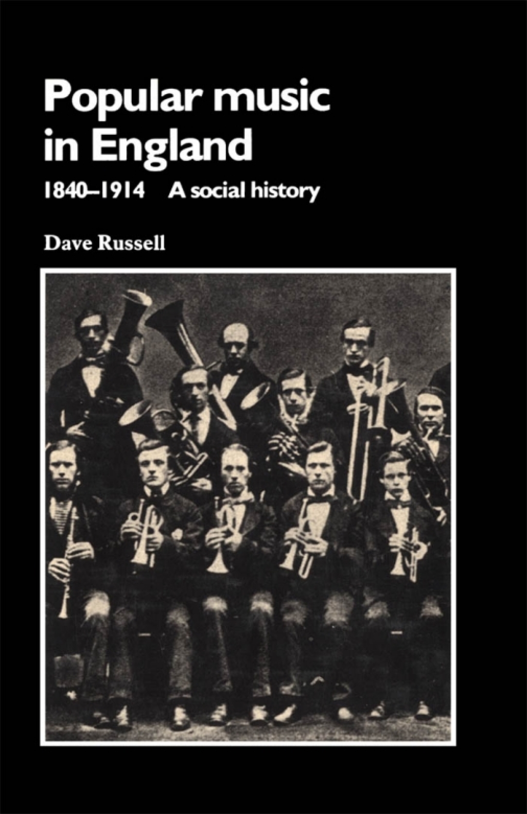 Popular Music in England, 1840-1914  â€“ PDF/EPUB Version Downloadable