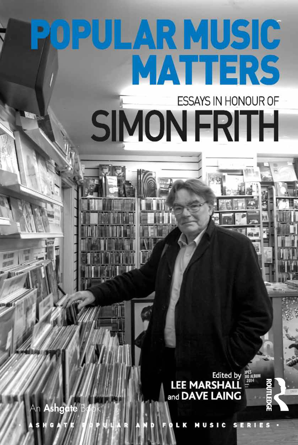 Popular Music Matters Essays in Honour of Simon Frith 1st Edition â€“ PDF/EPUB Version Downloadable