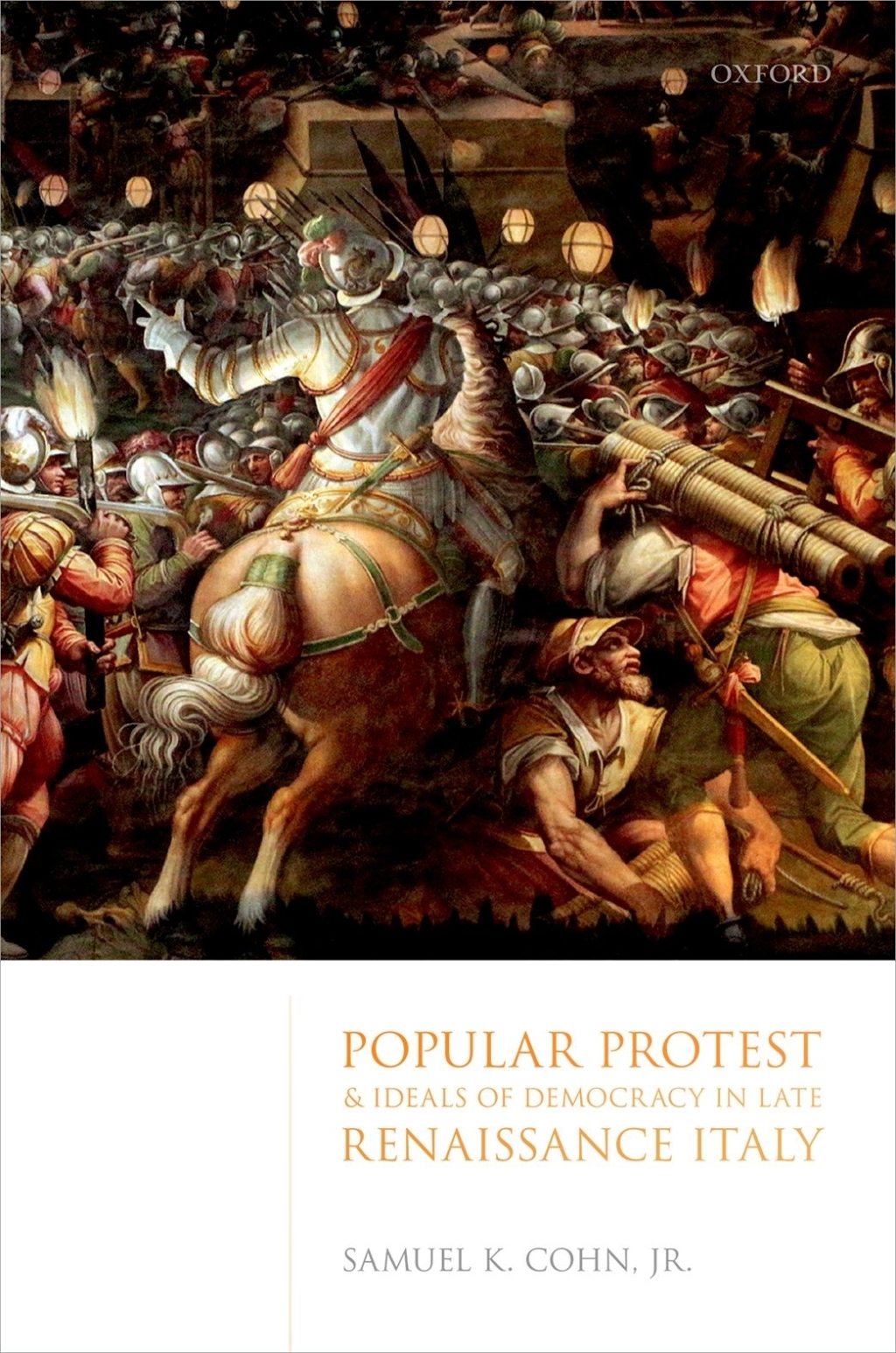 Popular Protest and Ideals of Democracy in Late Renaissance Italy  â€“ PDF/EPUB Version Downloadable