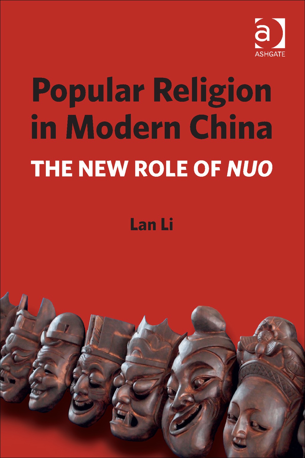 Popular Religion in Modern China: The New Role of Nuo  â€“ PDF/EPUB Version Downloadable