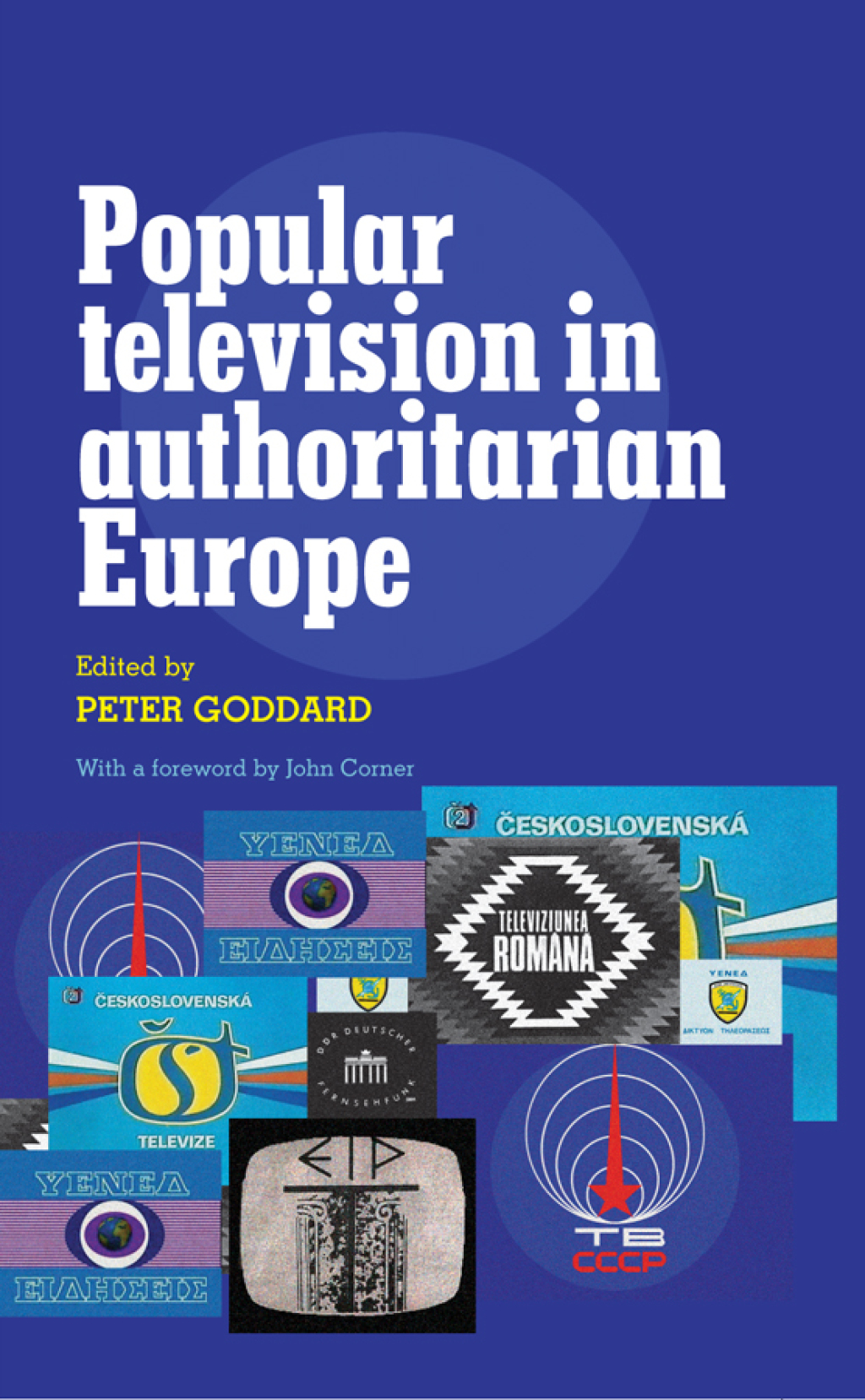 Popular television in authoritarian Europe 1st Edition â€“ PDF/EPUB Version Downloadable