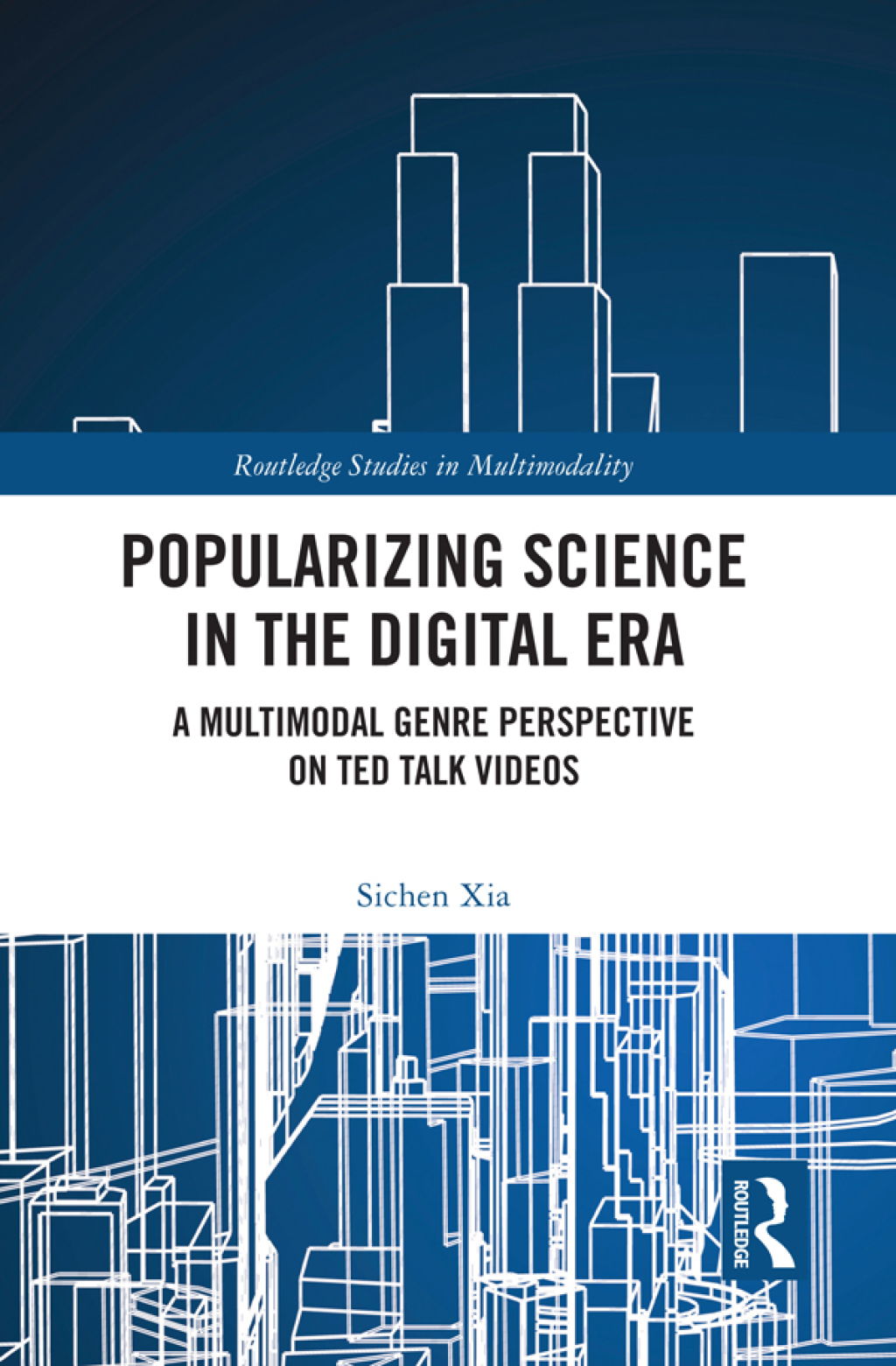 Popularizing Science in the Digital Era A Multimodal Genre Perspective on TED Talk Videos 1st Edition â€“ PDF/EPUB Version Downloadable