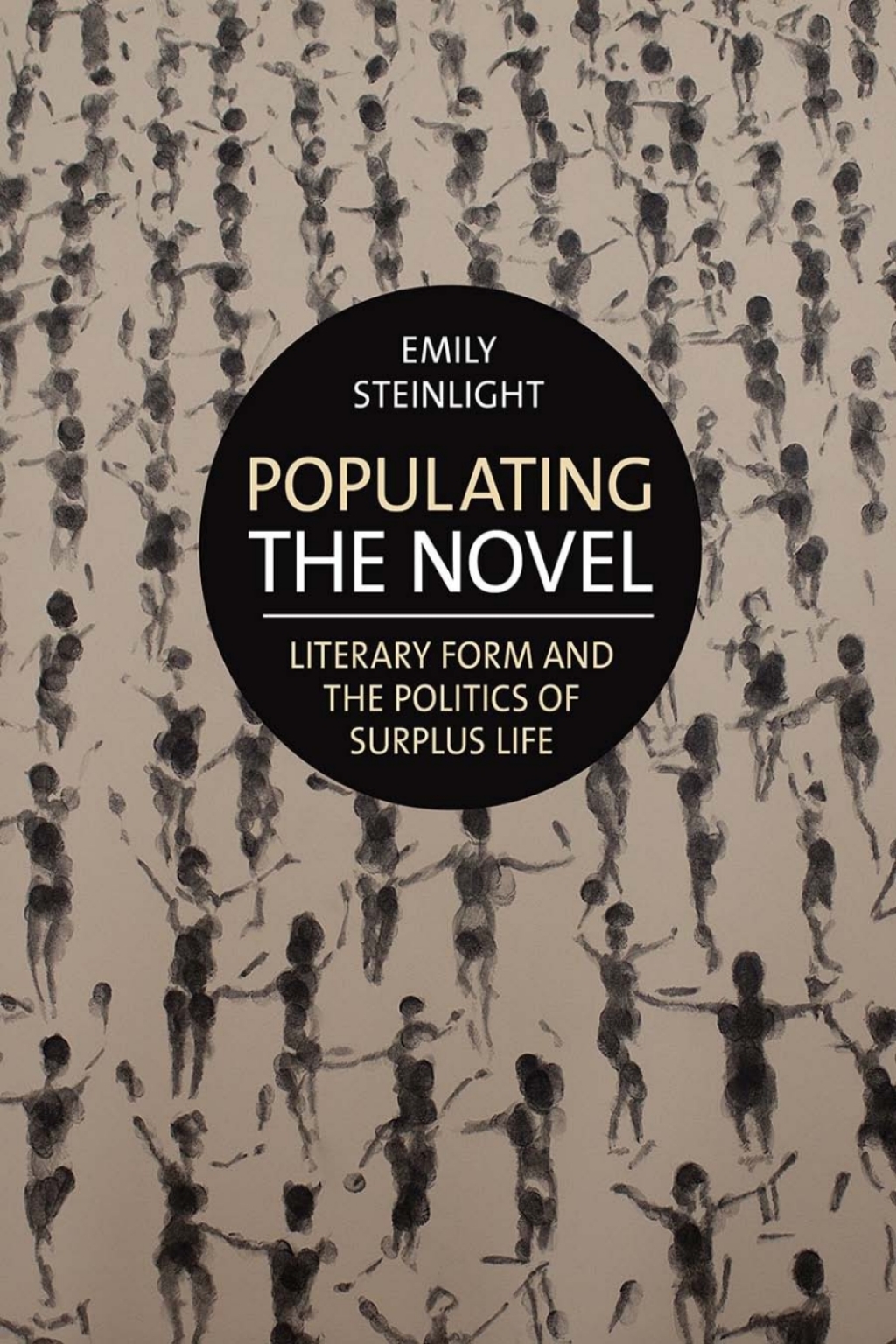 Populating the Novel Literary Form and the Politics of Surplus Life  â€“ PDF/EPUB Version Downloadable