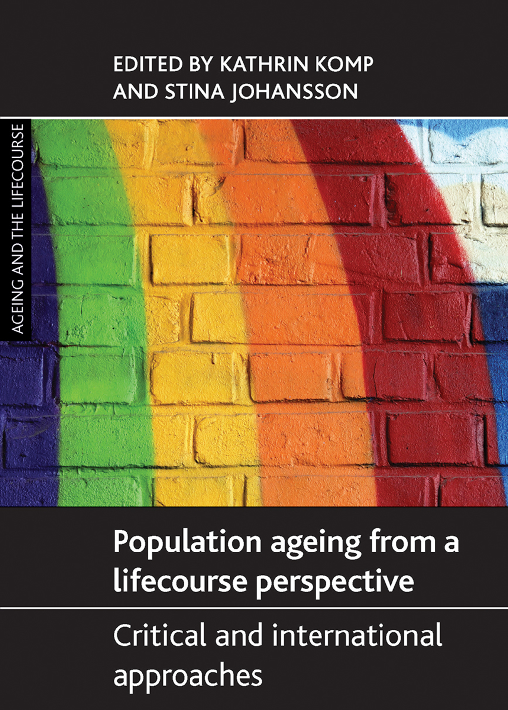 Population ageing from a lifecourse perspective  â€“ PDF/EPUB Version Downloadable