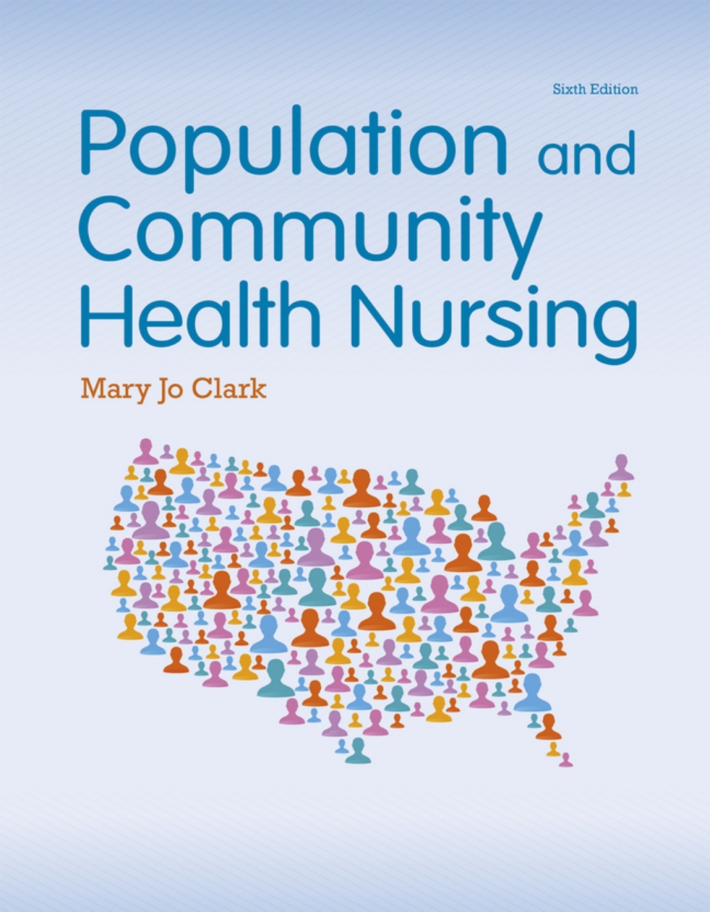 Population and Community Health Nursing (Pearson+) 6th Edition â€“ PDF/EPUB Version Downloadable