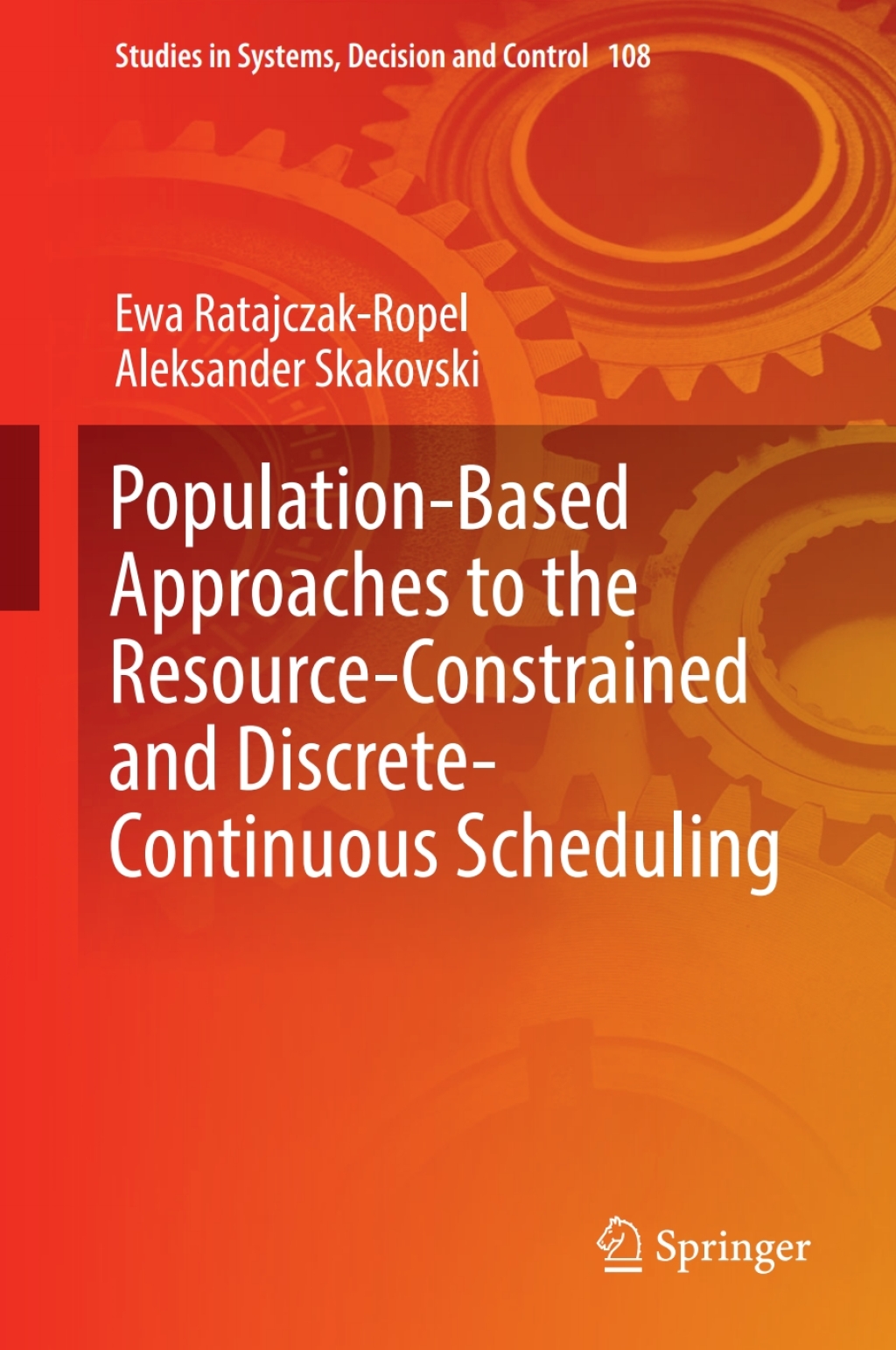 Population-Based Approaches to the Resource-Constrained and Discrete-Continuous Scheduling  â€“ PDF/EPUB Version Downloadable