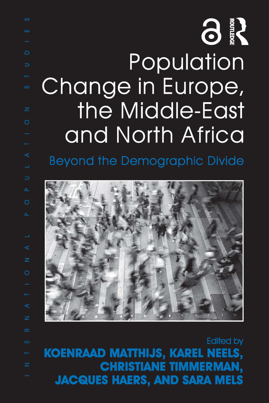 Population Change in Europe, the Middle-East and North Africa Beyond the Demographic Divide 1st Edition â€“ PDF/EPUB Version Downloadable