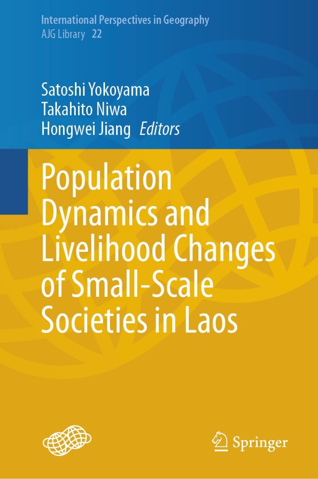 Population Dynamics and Livelihood Changes of Small-Scale Societies in Laos  â€“ PDF/EPUB Version Downloadable