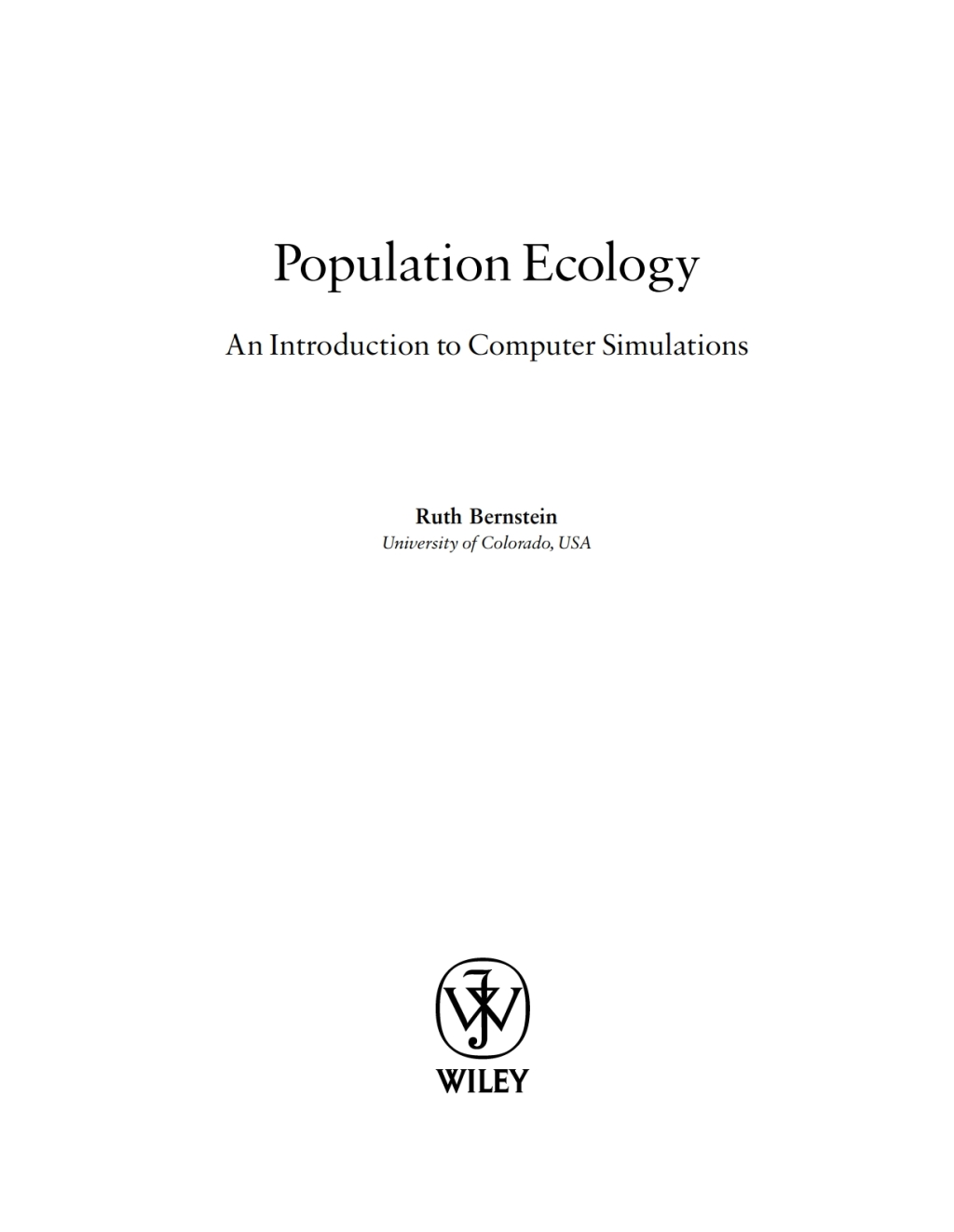 Population Ecology An Introduction to Computer Simulations 1st Edition â€“ PDF/EPUB Version Downloadable