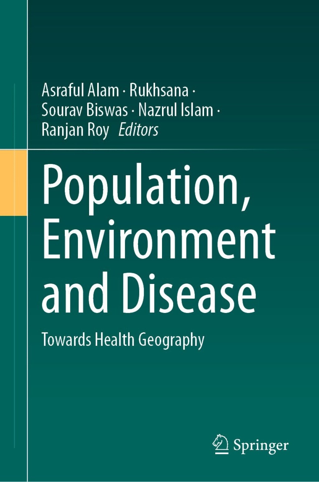 Population, Environment and Disease Towards Health Geography  â€“ PDF/EPUB Version Downloadable