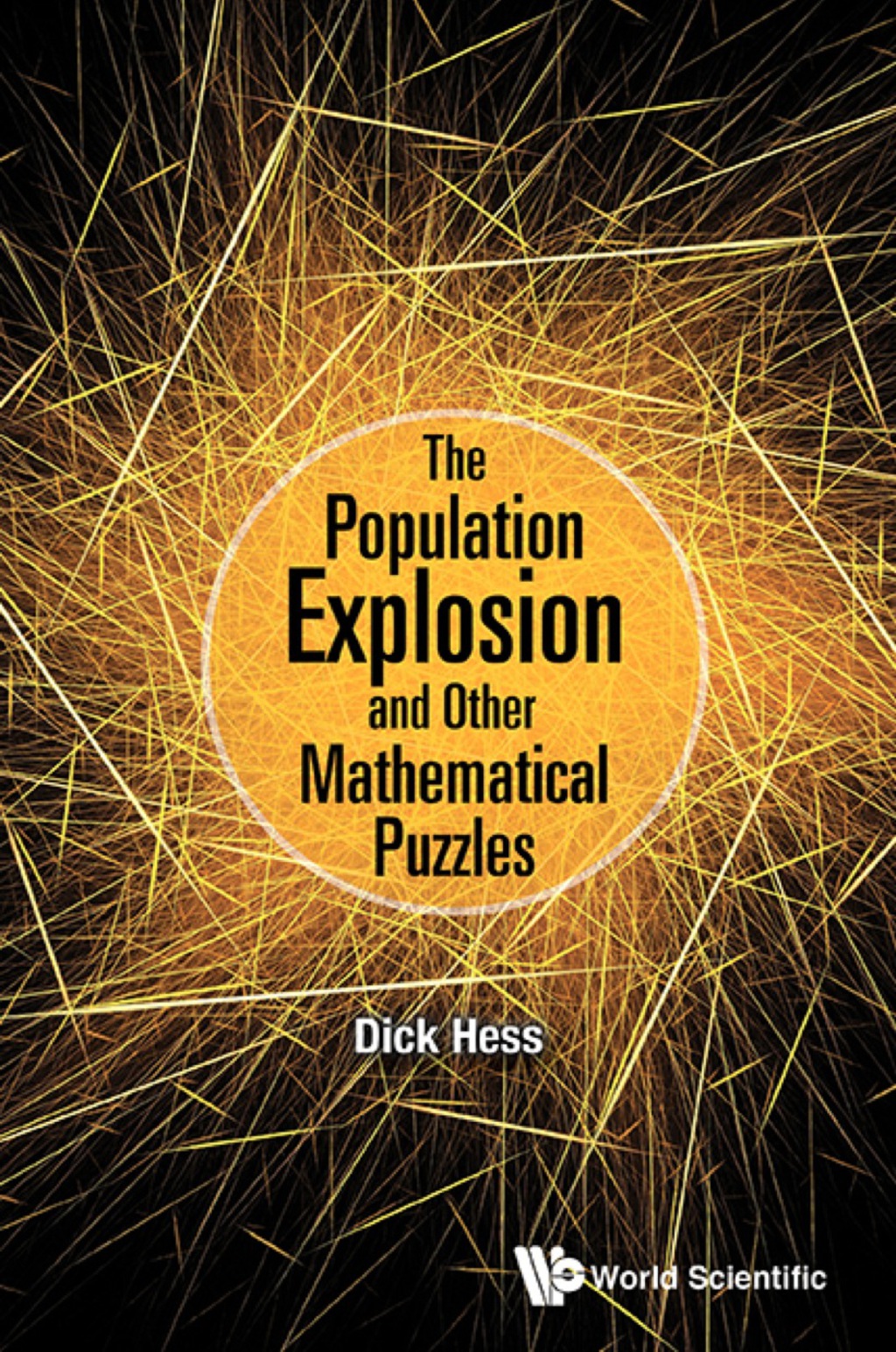 Population Explosion And Other Mathematical Puzzles, The - (PDF/EPUB Version)