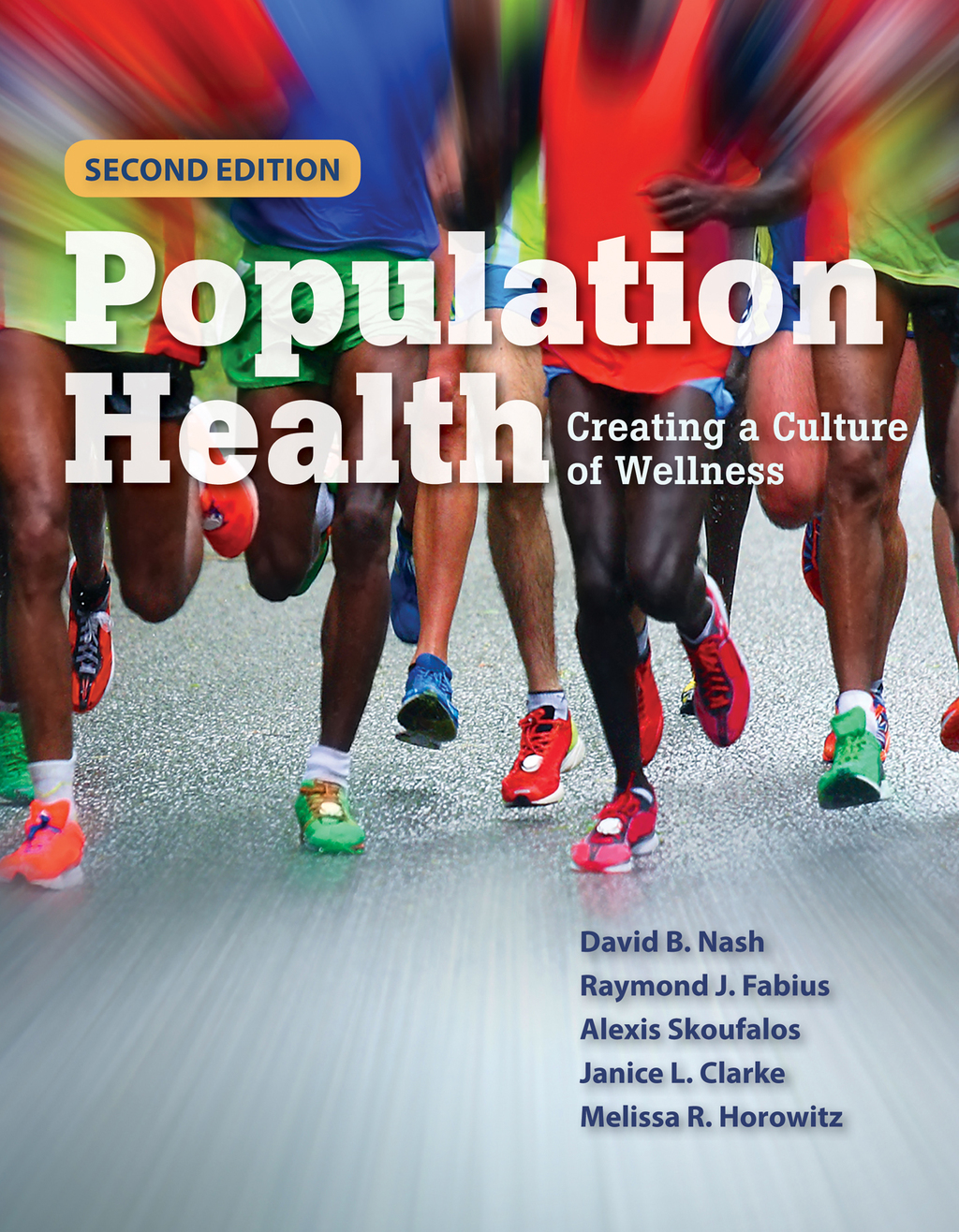Population Health Creating a Culture of Wellness 2nd Edition â€“ PDF/EPUB Version Downloadable