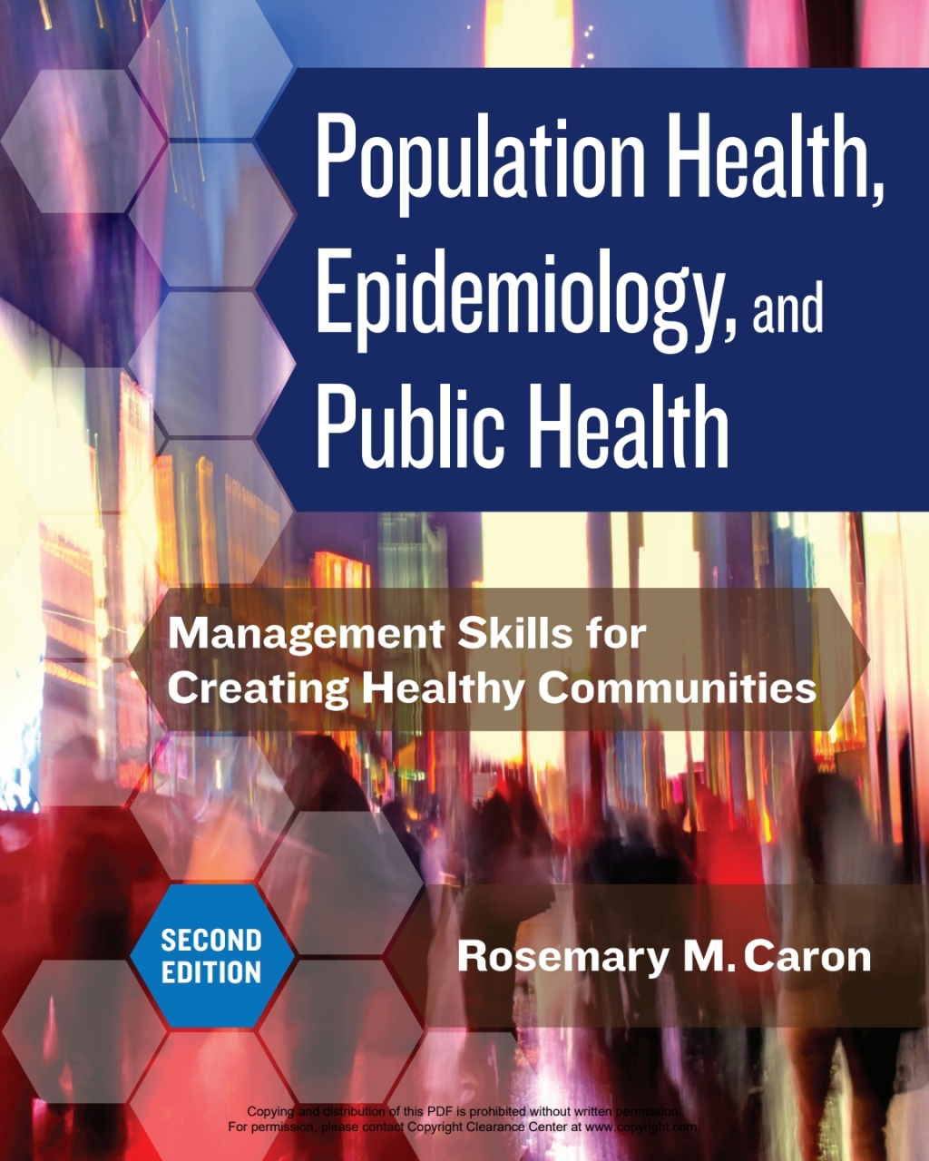 Population Health, Epidemiology, and Public Health: Management Skills for Creating Healthy Communities 2nd Edition â€“ PDF/EPUB Version Downloadable