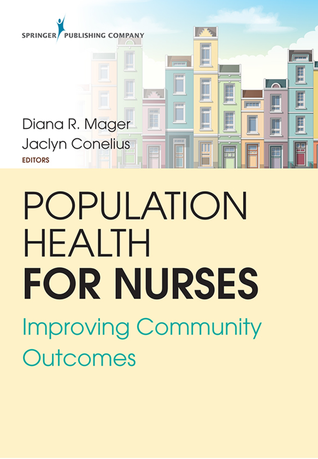 Population Health for Nurses Improving Community Outcomes 1st Edition â€“ PDF/EPUB Version Downloadable