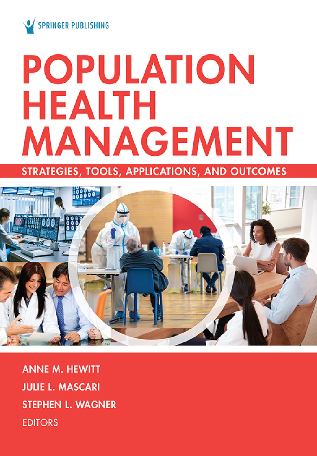 Population Health Management Strategies, Tools, Applications, and Outcomes 1st Edition â€“ PDF/EPUB Version Downloadable