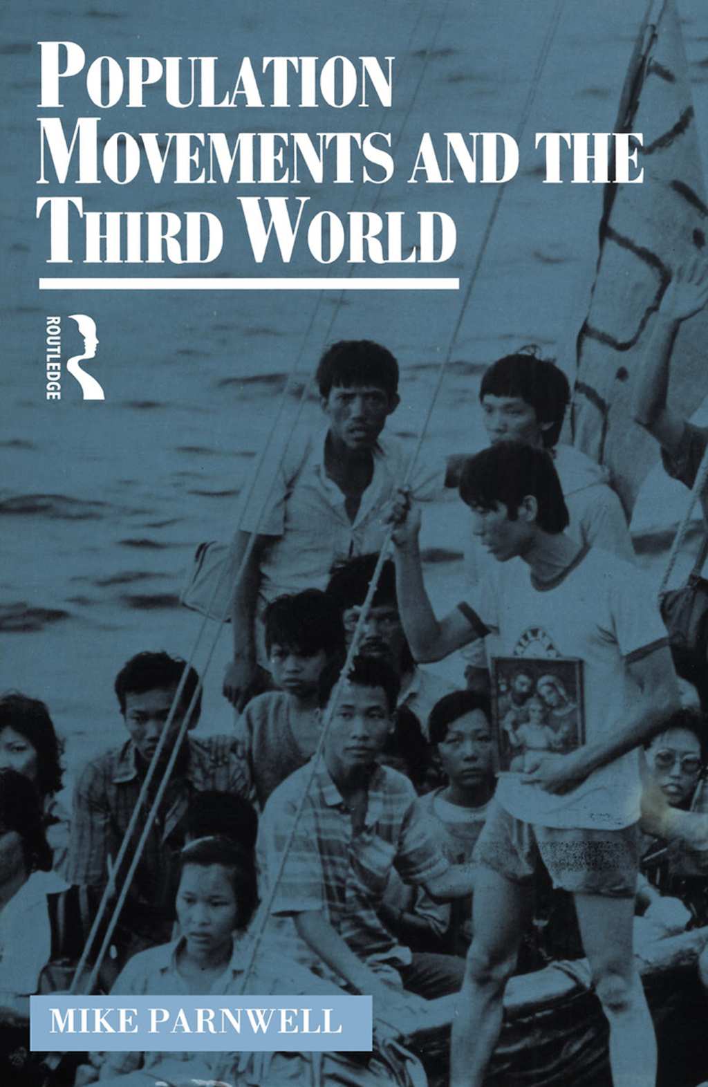 Population Movements and the Third World 1st Edition â€“ PDF/EPUB Version Downloadable
