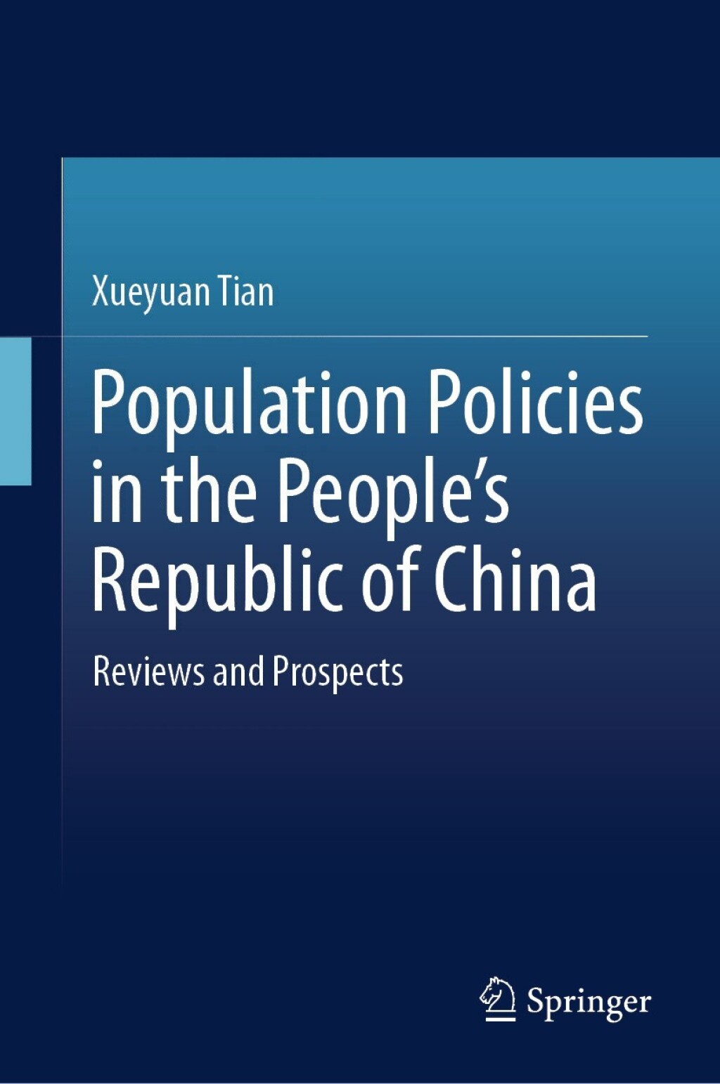 Population Policies in the Peopleâ€™s Republic of China Reviews and Prospects  â€“ PDF/EPUB Version Downloadable