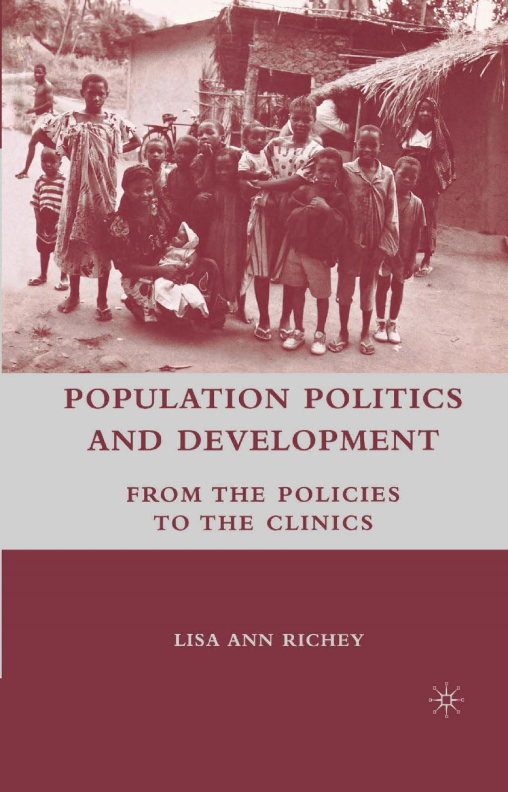 Population Politics and Development From the Policies to the Clinics  â€“ PDF/EPUB Version Downloadable