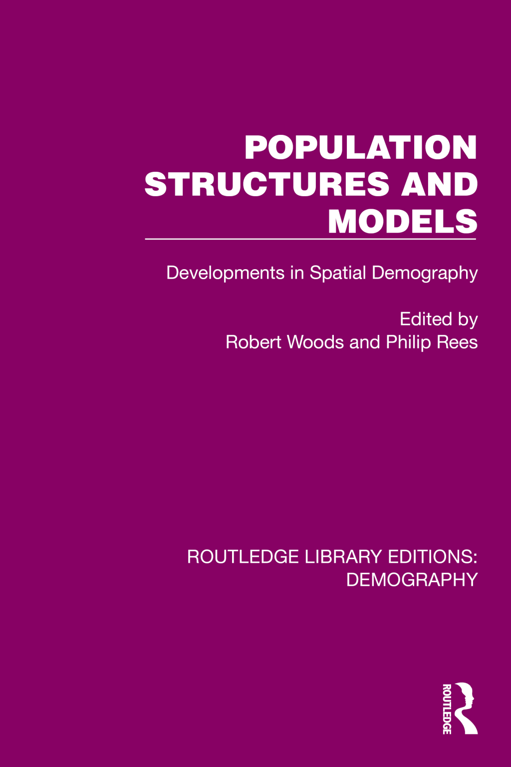 Population Structures and Models Developments in Spatial Demography 1st Edition â€“ PDF/EPUB Version Downloadable