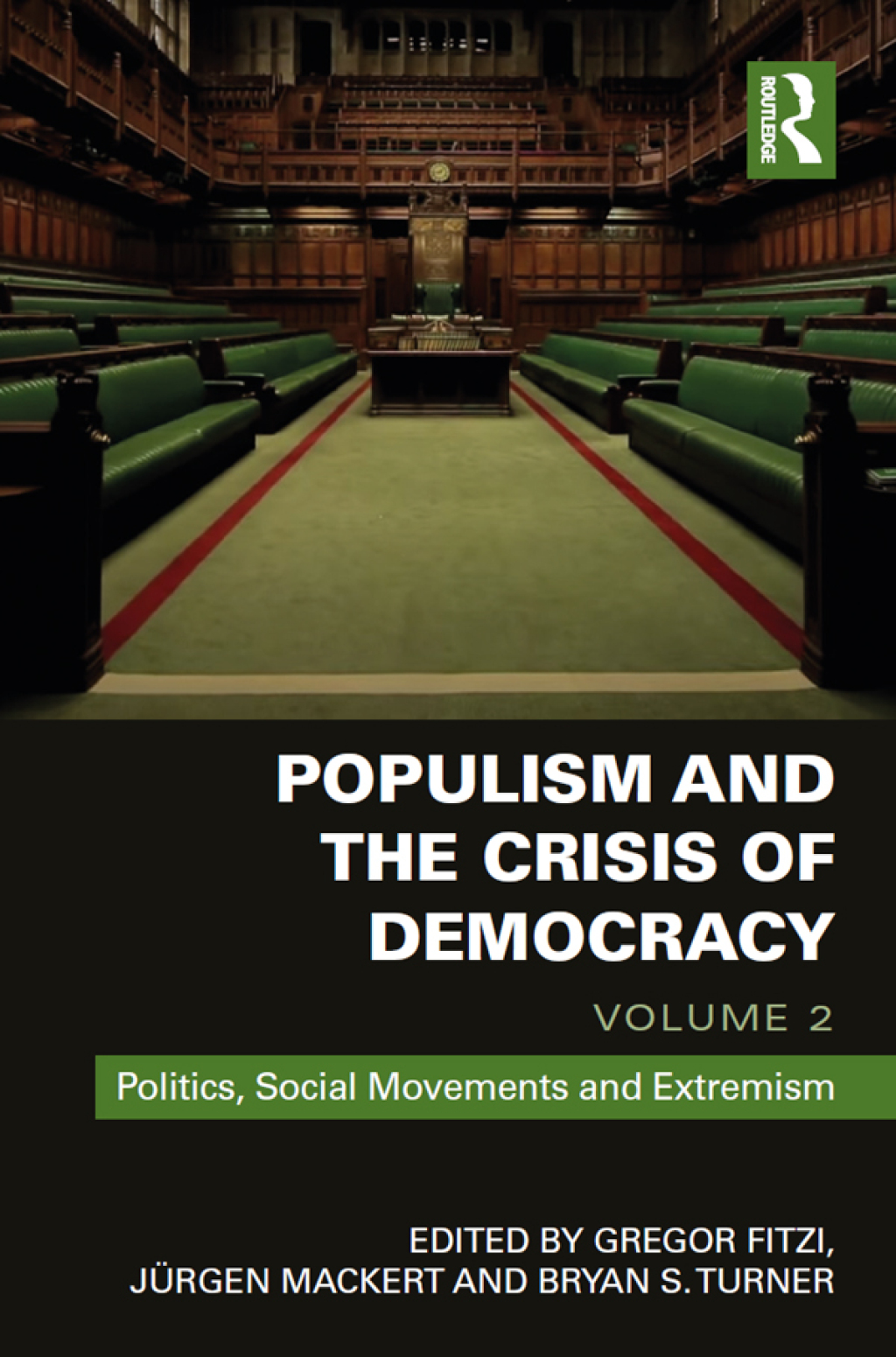Populism and the Crisis of Democracy Volume 2: Politics, Social Movements and Extremism 1st Edition â€“ PDF/EPUB Version Downloadable