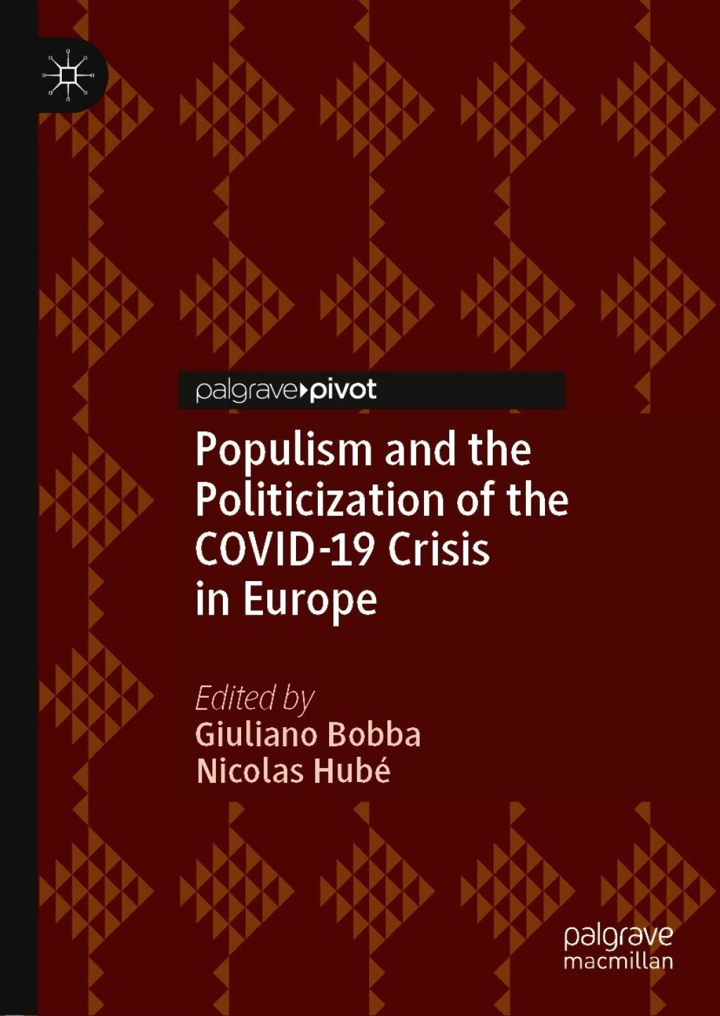 Populism and the Politicization of the COVID-19 Crisis in Europe  â€“ PDF/EPUB Version Downloadable