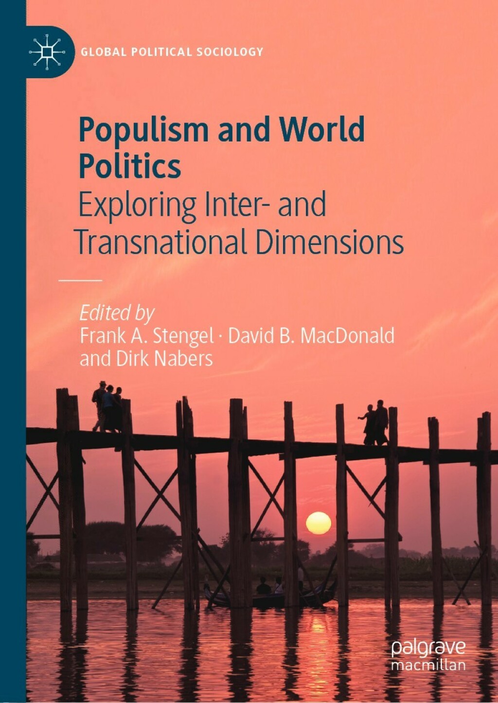 Populism and World Politics Exploring Inter- and Transnational Dimensions  â€“ PDF/EPUB Version Downloadable