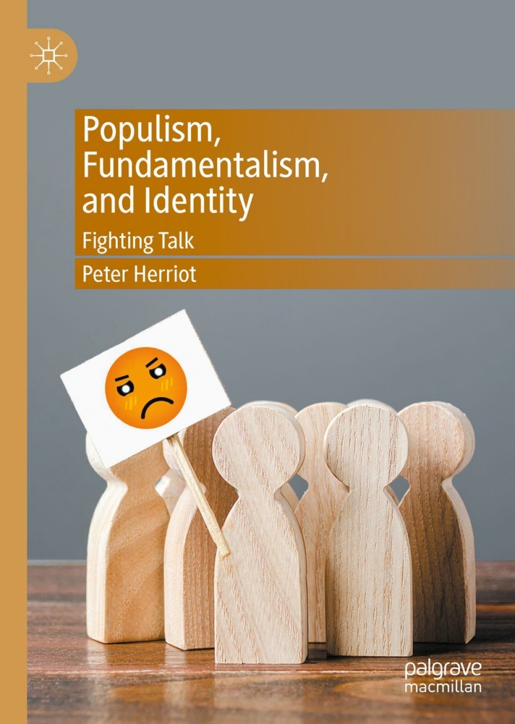 Populism, Fundamentalism, and Identity Fighting Talk  â€“ PDF/EPUB Version Downloadable