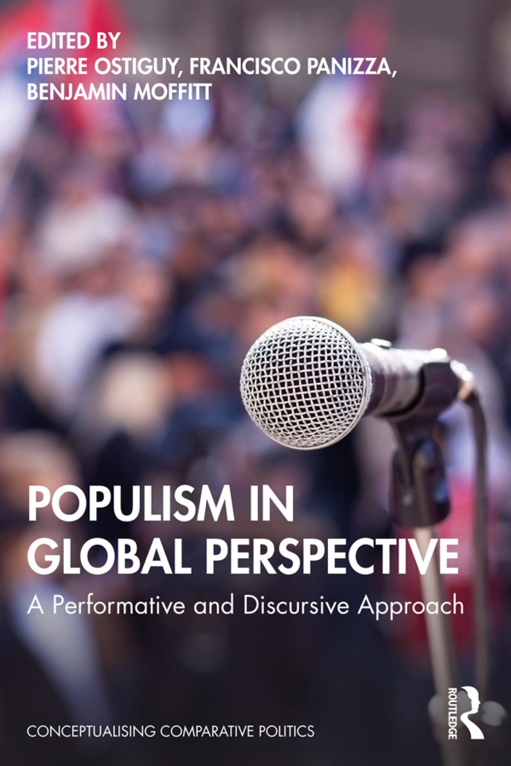 Populism in Global Perspective A Performative and Discursive Approach 1st Edition â€“ PDF/EPUB Version Downloadable