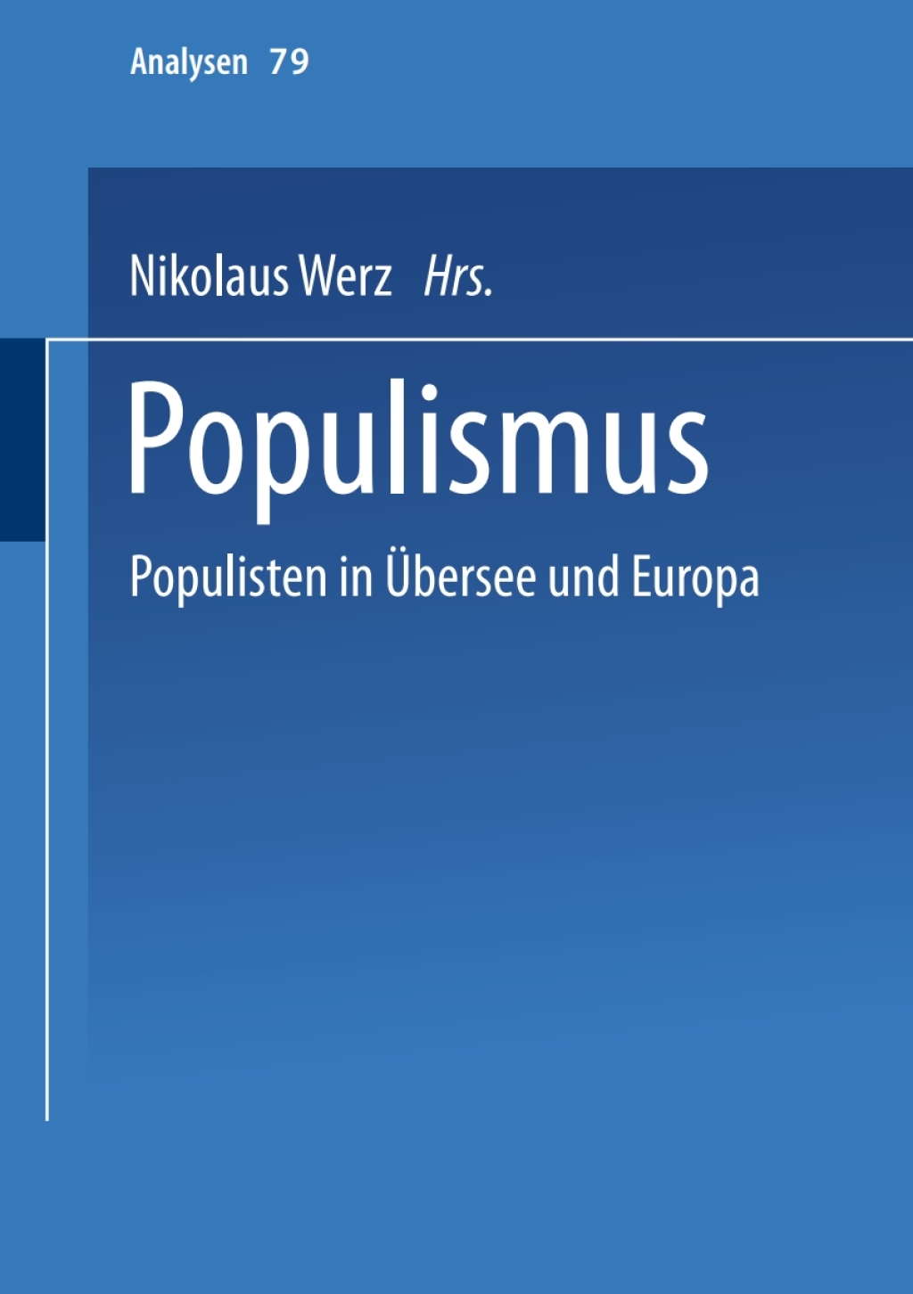 Populismus Populisten in Ãœbersee und Europa 1st Edition â€“ PDF/EPUB Version Downloadable