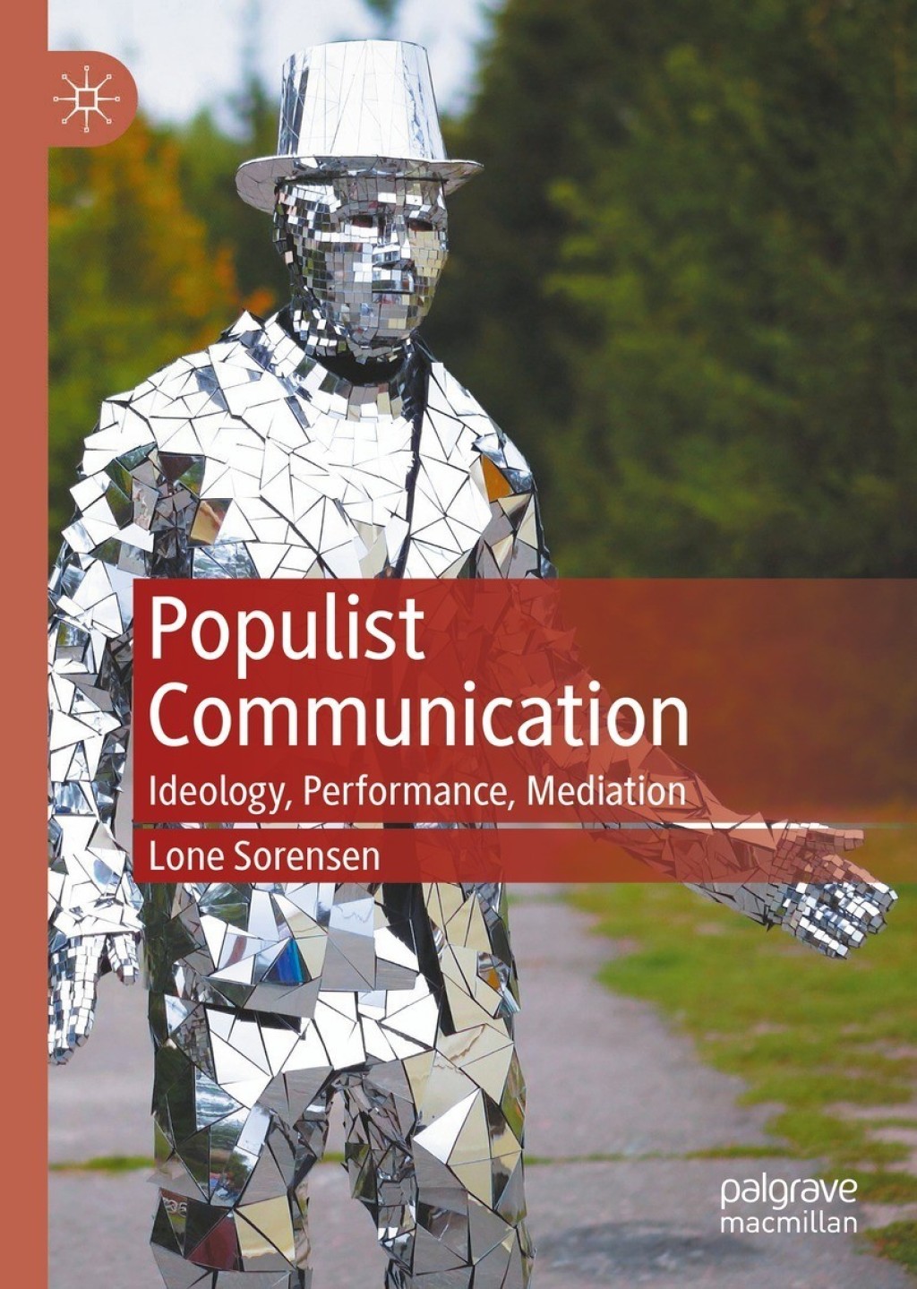 Populist Communication Ideology, Performance, Mediation  â€“ PDF/EPUB Version Downloadable