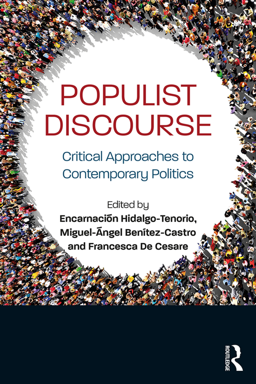 Populist Discourse Critical Approaches to Contemporary Politics 1st Edition â€“ PDF/EPUB Version Downloadable