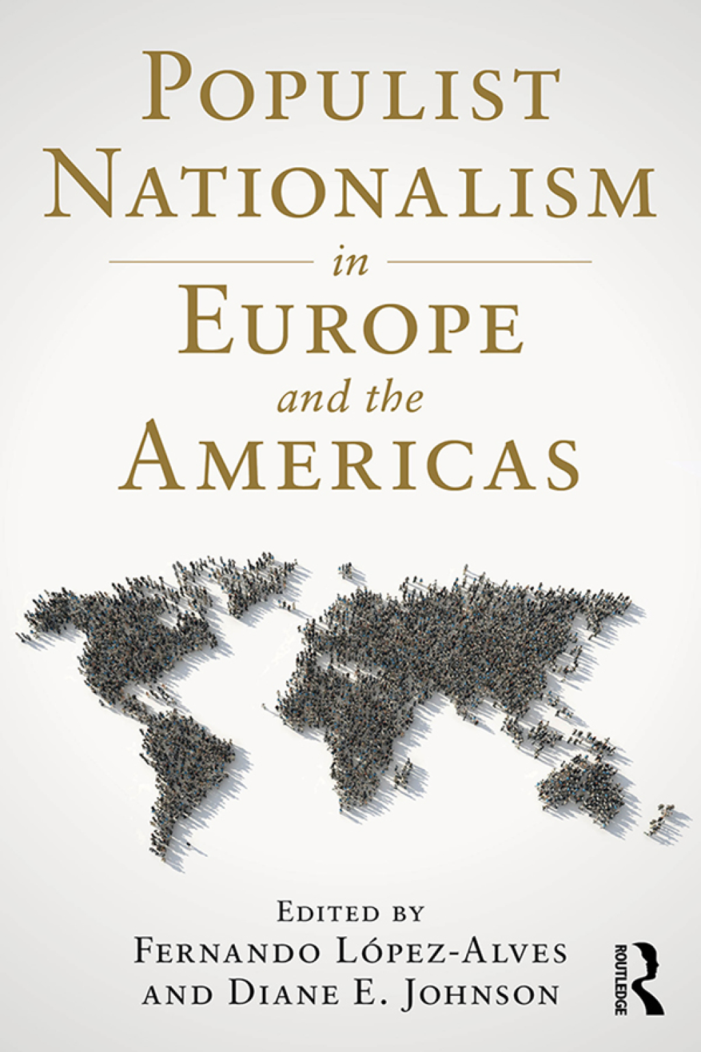 Populist Nationalism in Europe and the Americas 1st Edition â€“ PDF/EPUB Version Downloadable