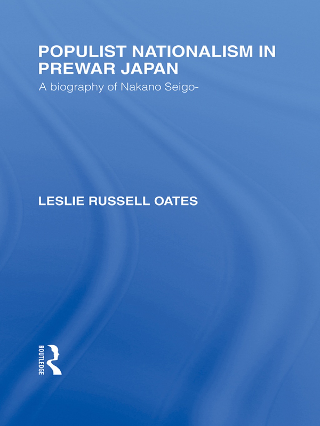 Populist Nationalism in Pre-War Japan A Biography of Nakano Seigo 1st Edition â€“ PDF/EPUB Version Downloadable
