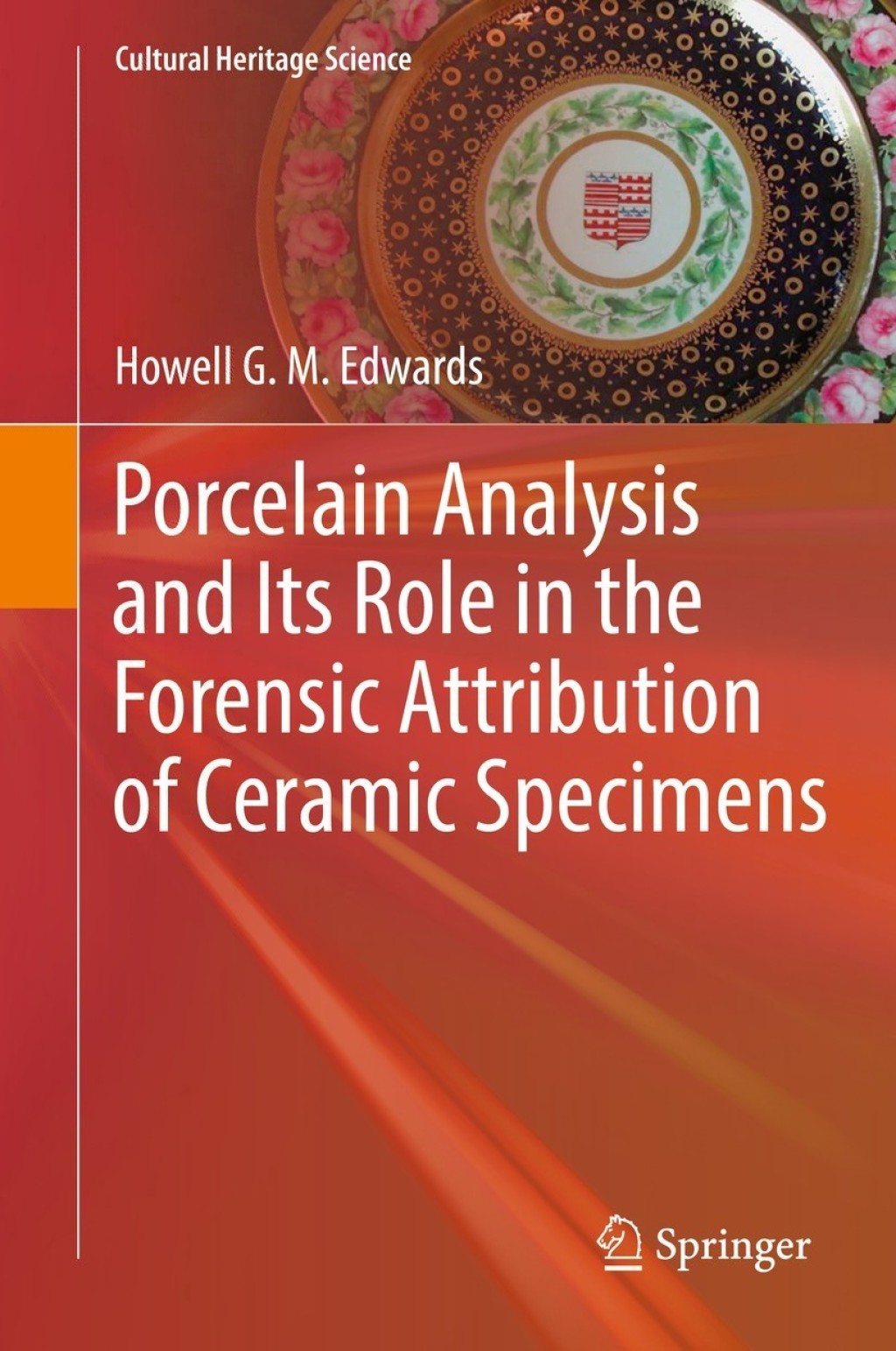Porcelain Analysis and Its Role in the Forensic Attribution of Ceramic Specimens  â€“ PDF/EPUB Version Downloadable