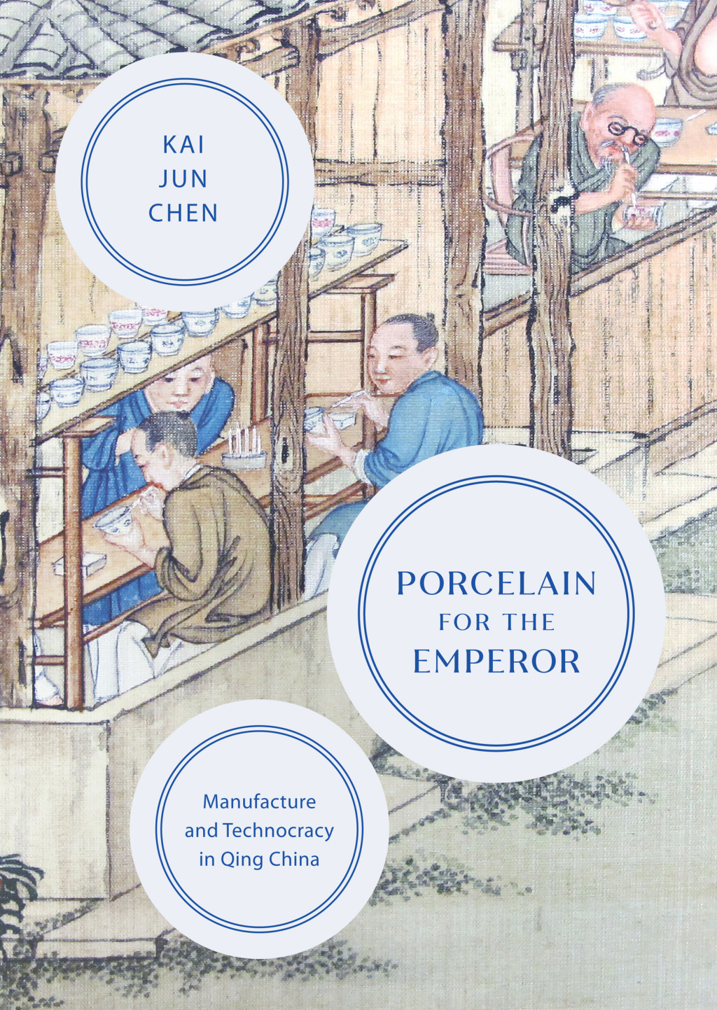 Porcelain for the Emperor Manufacture and Technocracy in Qing China  â€“ PDF/EPUB Version Downloadable