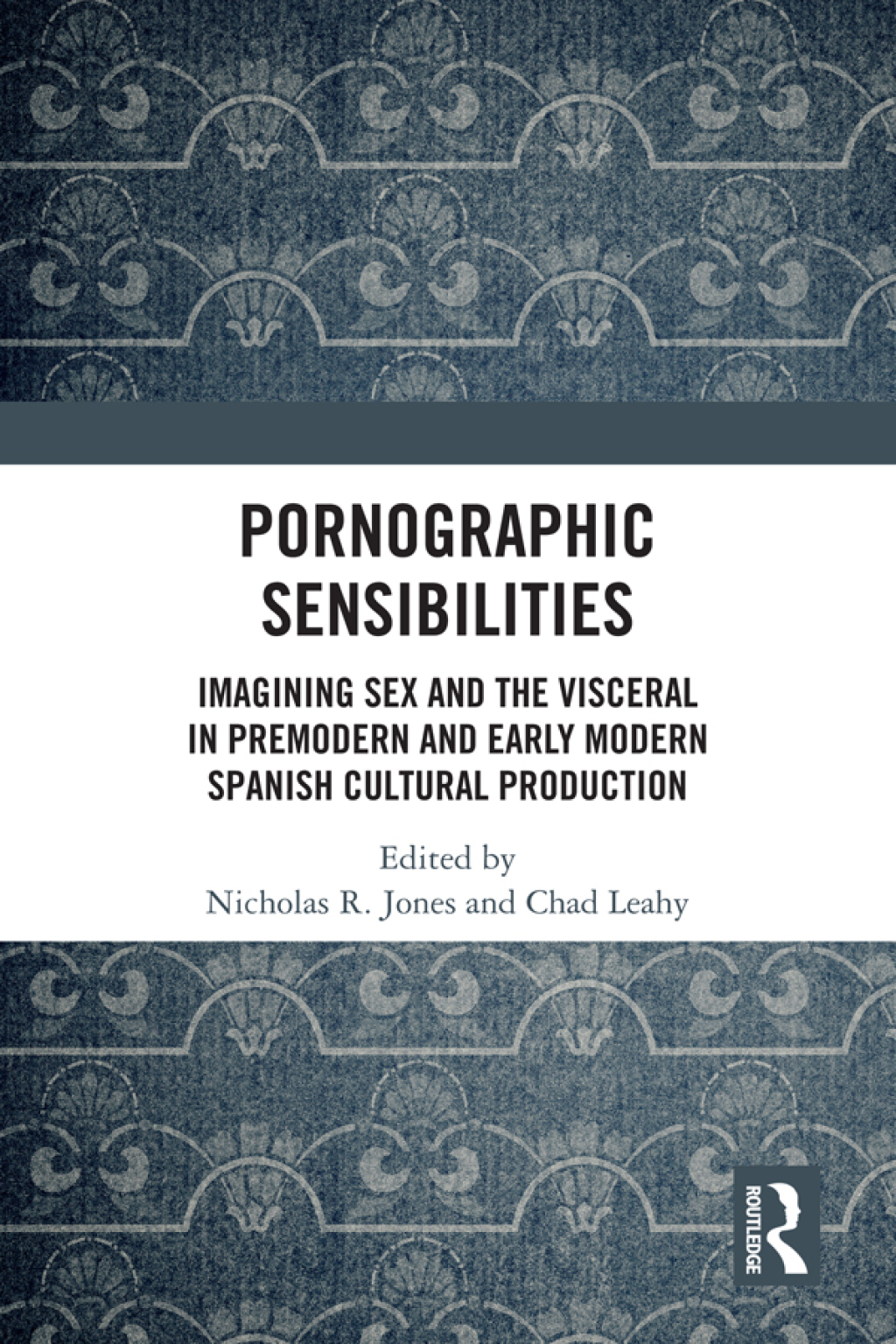 Pornographic Sensibilities Imagining Sex and the Visceral in Premodern and Early Modern Spanish Cultural Production 1st Edition â€“ PDF/EPUB Version Downloadable