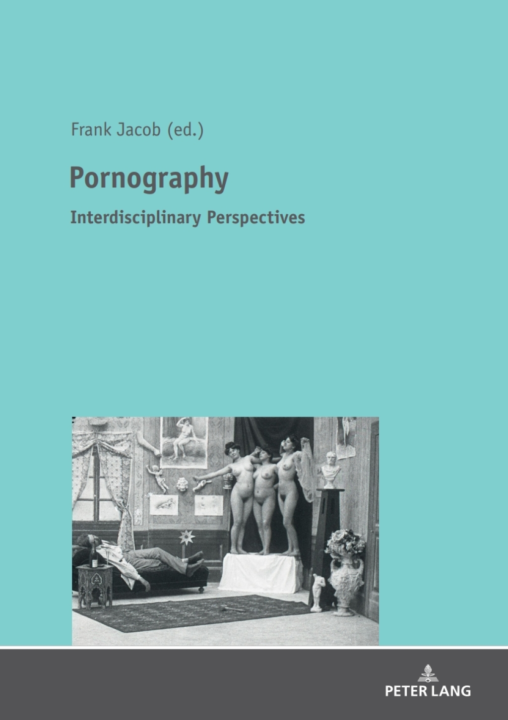 Pornography Interdisciplinary Perspectives 1st Edition â€“ PDF/EPUB Version Downloadable