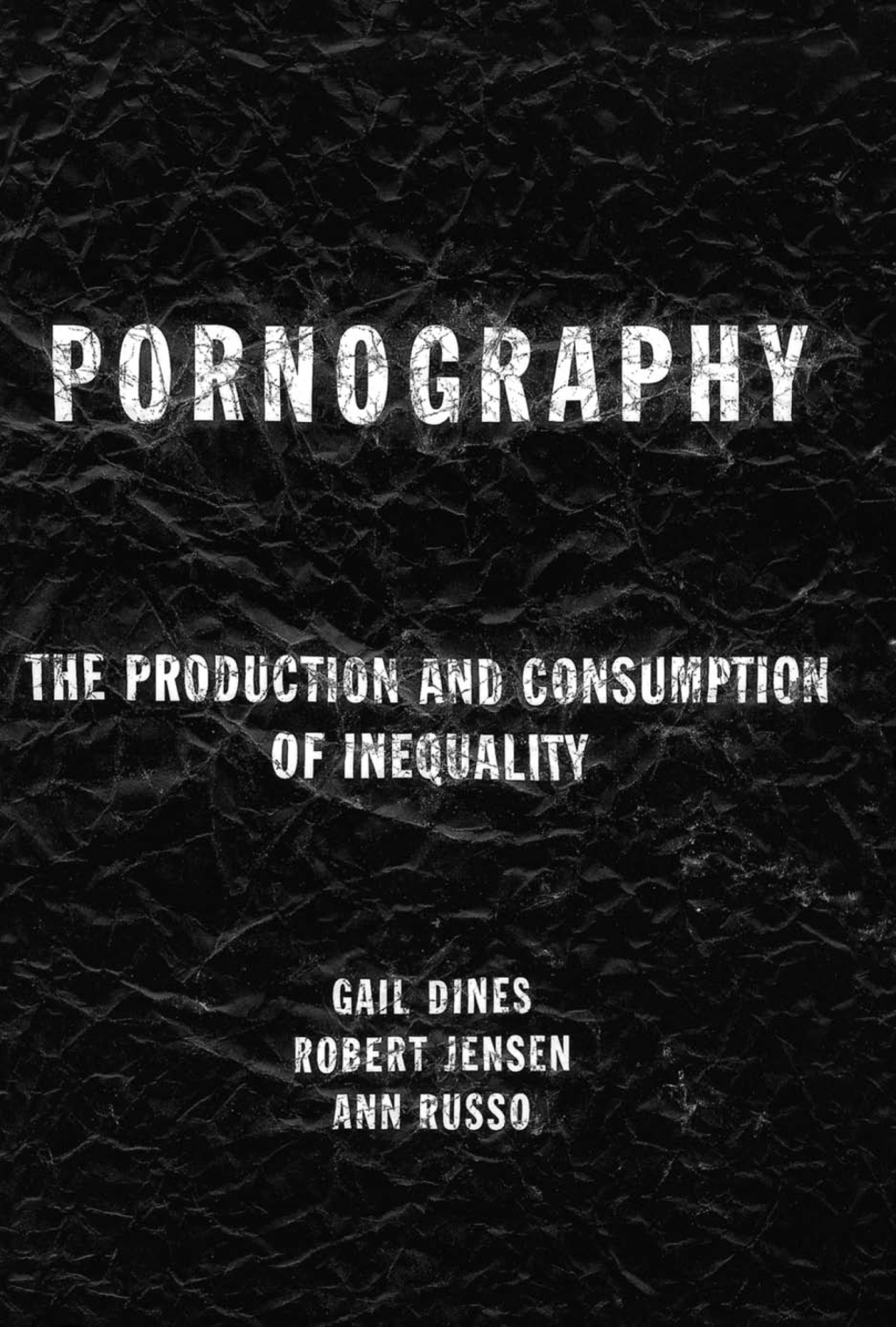 Pornography The Production and Consumption of Inequality 1st Edition â€“ PDF/EPUB Version Downloadable
